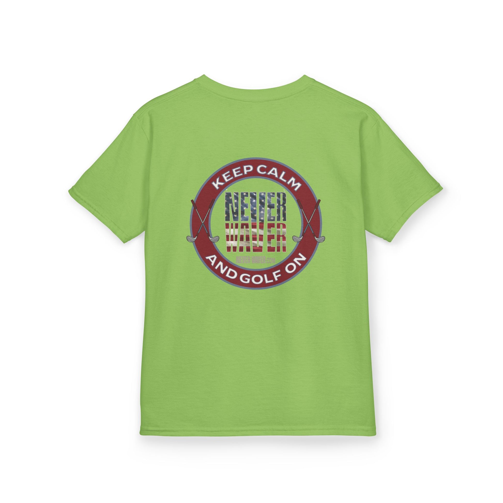 Kids Golf Tee - Keep Calm Never Waver and Golf On - Never Waver