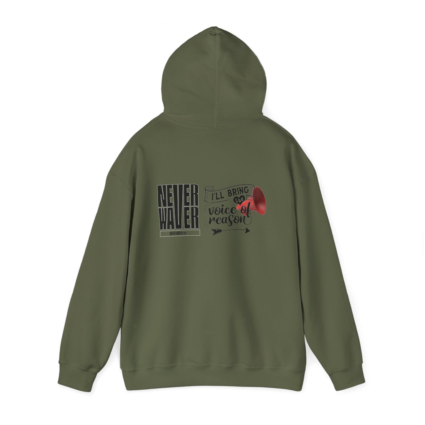 Unisex Heavy Blend™ Hooded Sweatshirt - "Never Waver I'll Bring The  Voice of Reason" Inspirational Hoodie - Never Waver