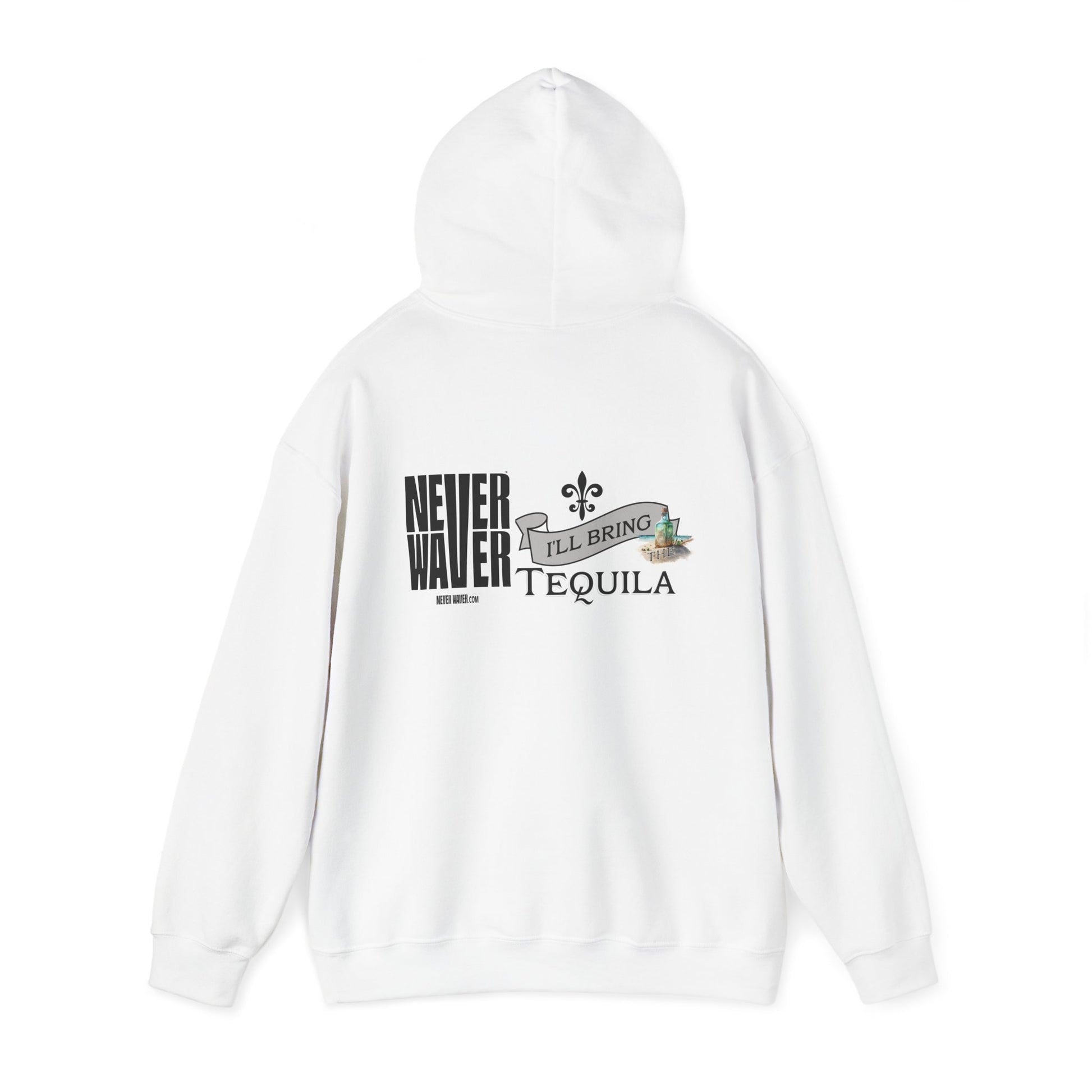 Unisex Heavy Blend™ Hooded Sweatshirt - "Never Waver I'll Bring The Tequila" Inspirational Hoodie - Never Waver
