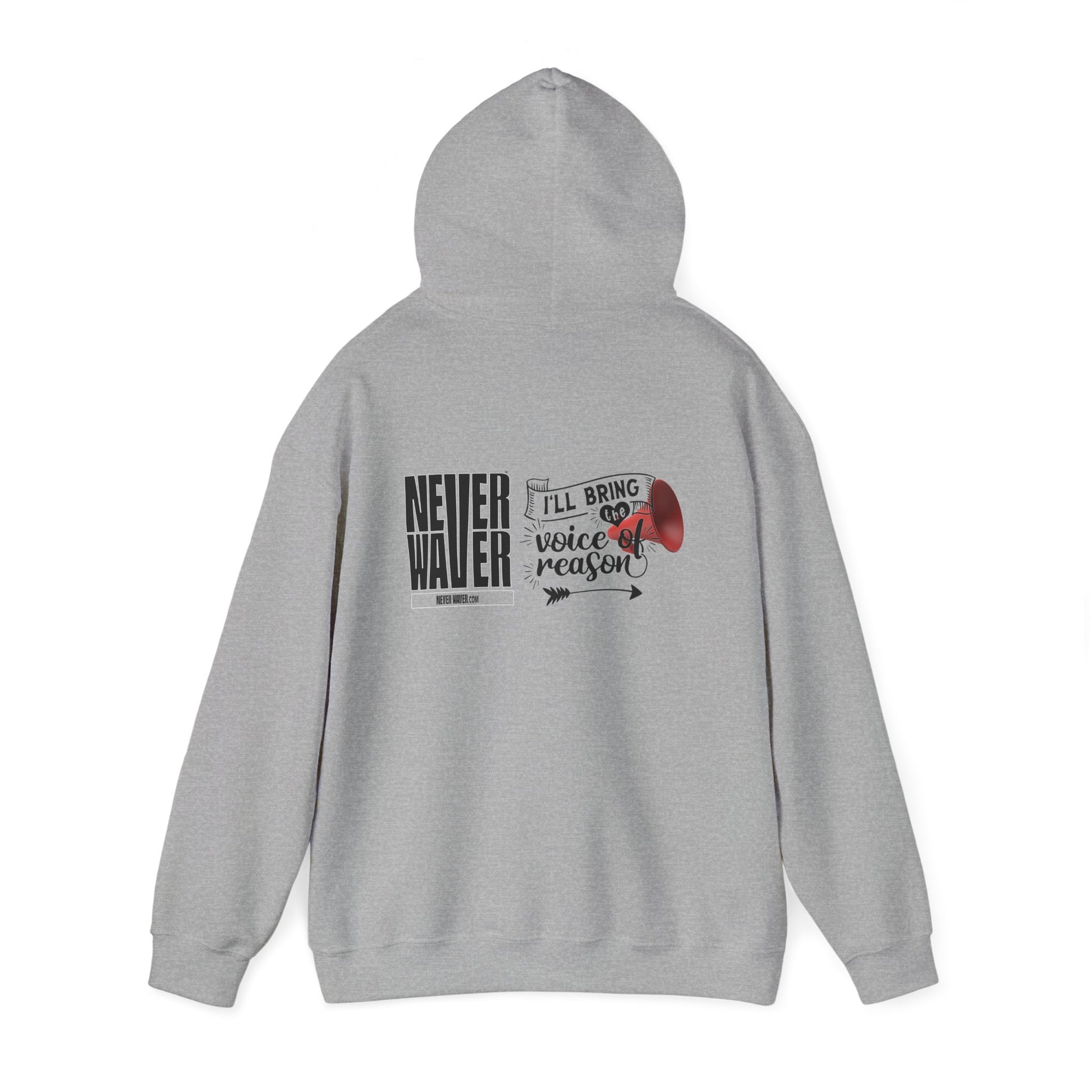 Unisex Heavy Blend™ Hooded Sweatshirt - "Never Waver I'll Bring The  Voice of Reason" Inspirational Hoodie - Never Waver