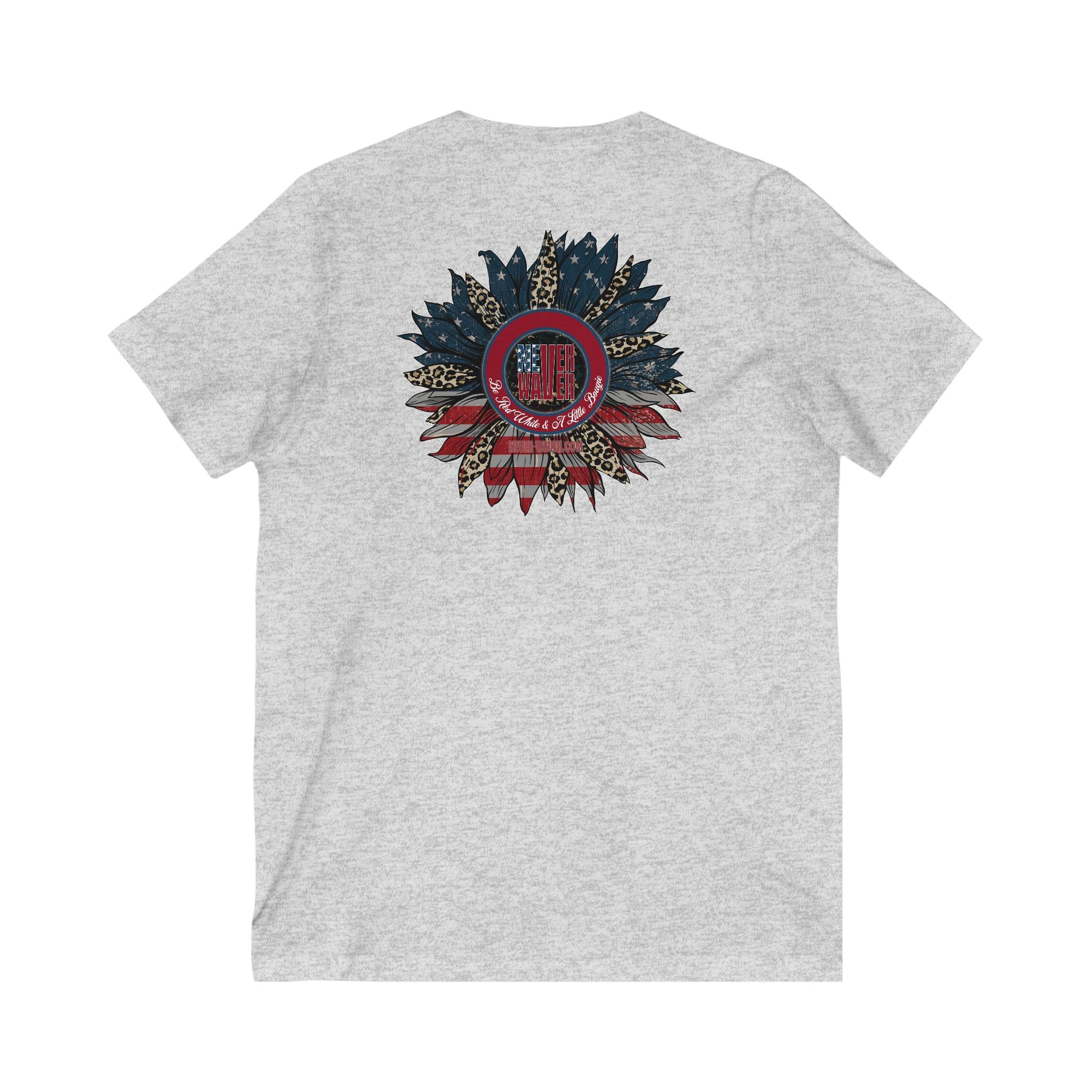 Unisex V-Neck Tee - Never Waver Be Red White and A little Bougie T-Shirt - Never Waver