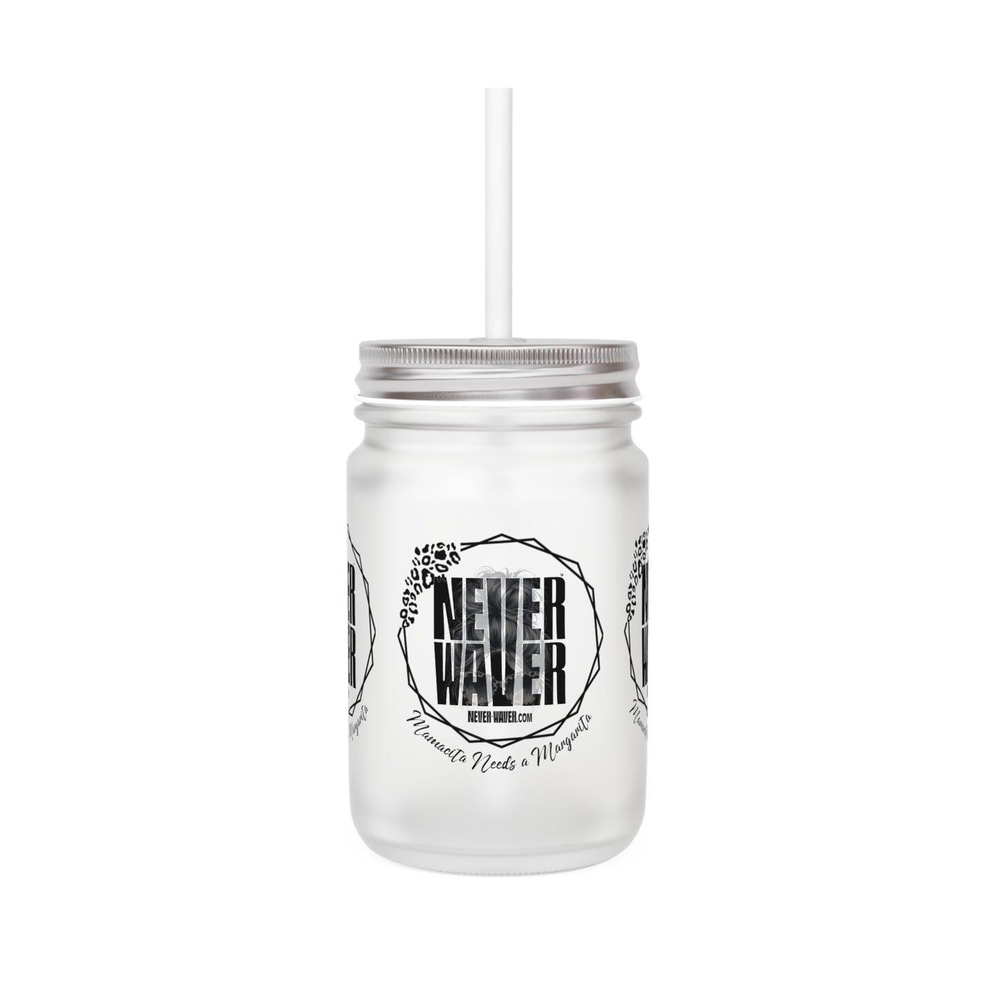 Never Waver Mamacita Needs a Margarita Jar with Straw - Perfect Gift for Mother's Day or Independence Day - Never Waver