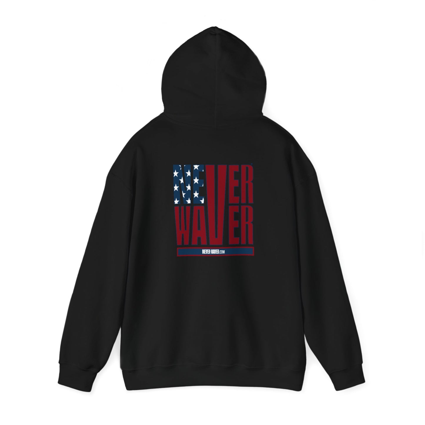Patriotic Unisex Heavy Blend Hoodie - Never Waver Design - Never Waver