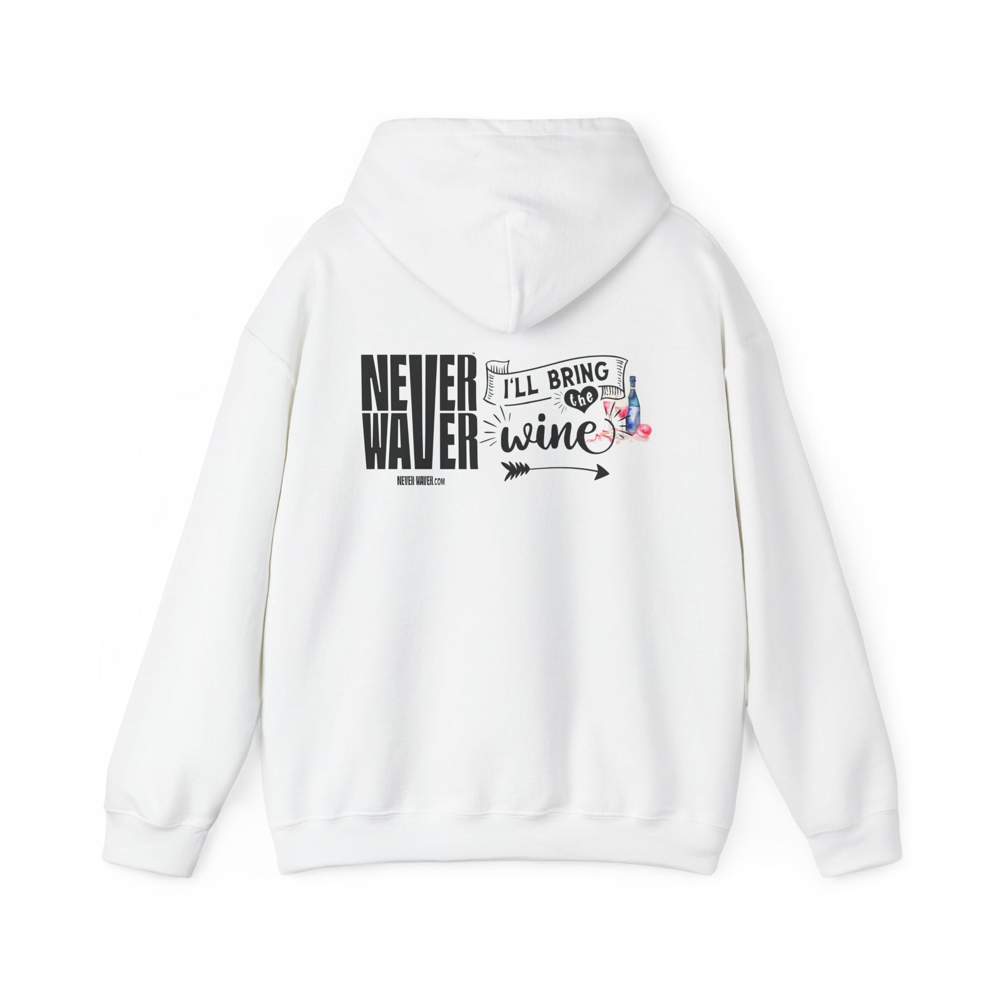 Unisex Heavy Blend™ Hooded Sweatshirt - "Never Waver I'll Bring The Wine" Inspirational Hoodie - Never Waver