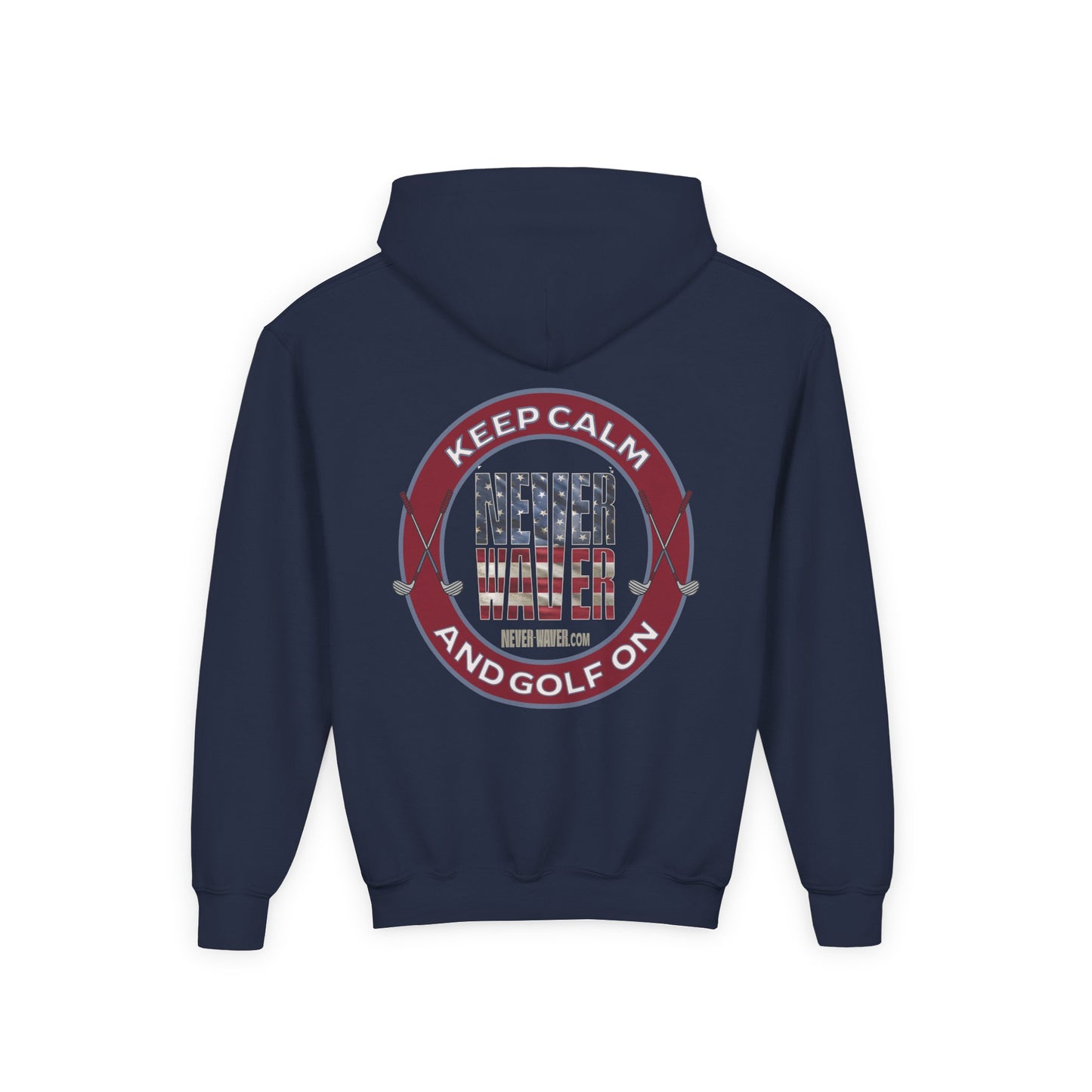 Youth Golf Hoodie - "Keep Calm Never Waver and Golf On" Sweatshirt for Young Golfers - Never Waver
