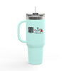 Never Waver I'll Bring The Trouble Insulated Travel Mug, 40oz - Never Waver