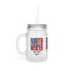 Never Waver Like This Mom Mason Jar with Straw - Perfect Gift for Mother's Day or Independence Day - Never Waver