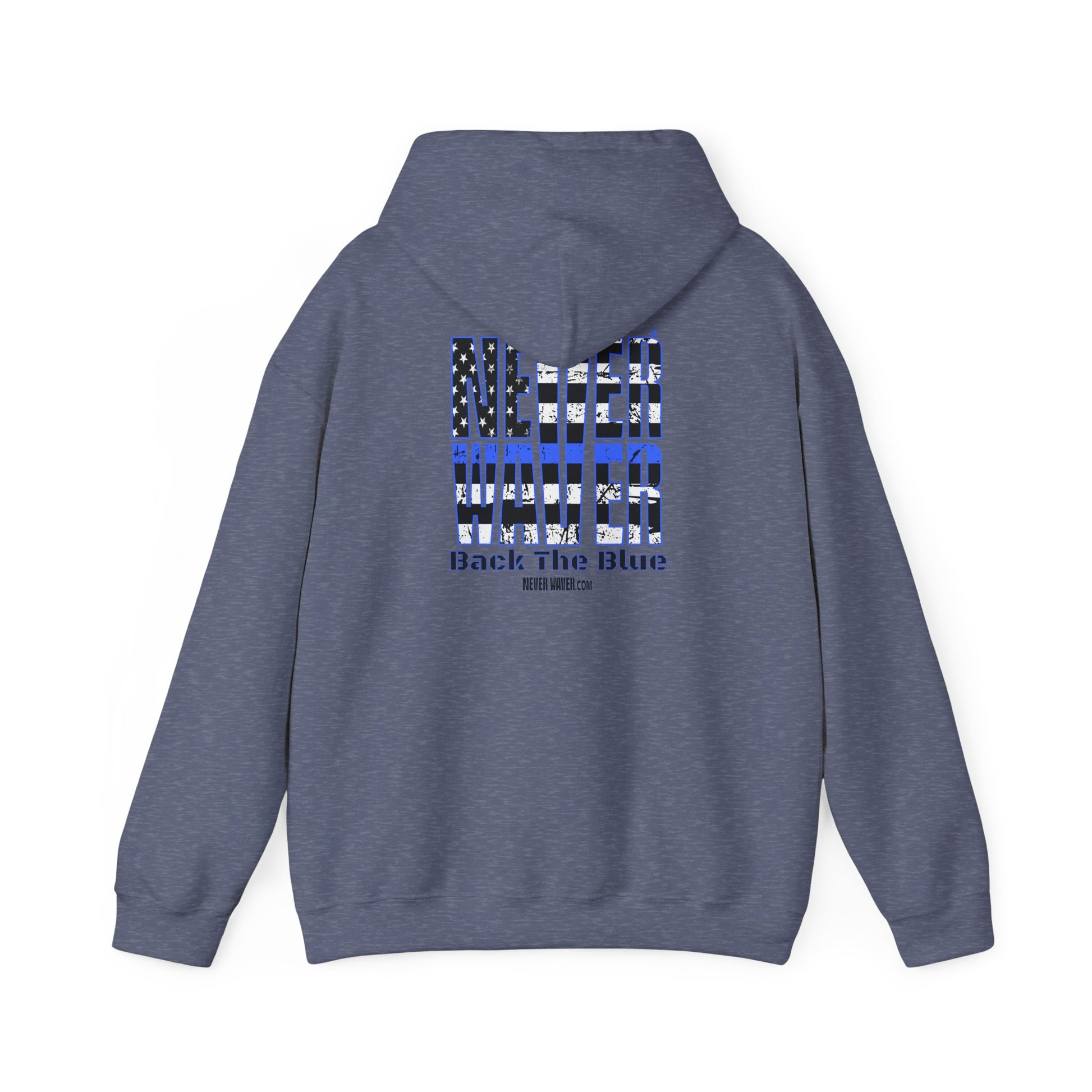 Never Waver Back The Blue Hoodie - Unisex Heavy Blend Sweatshirt - Never Waver