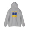Inspired Unisex Heavy Blend™ Hooded Sweatshirt -Los Angeles Fans NEVER WAVER Graphic - Never Waver