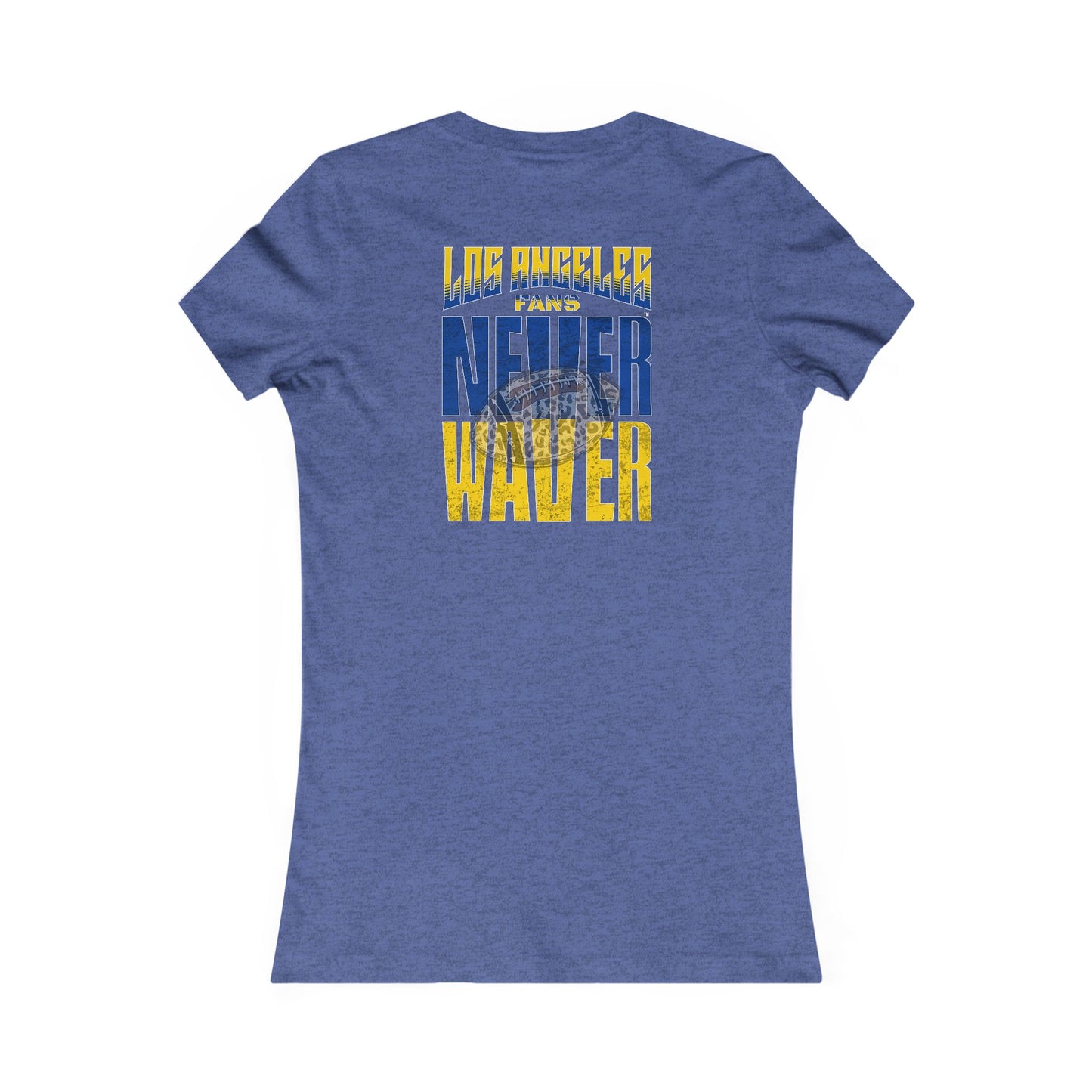Los Angeles Fans Never Waver W-Leopard Football Women's Favorite Tee