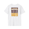 Washington Fans Never Waver Unisex Softstyle T-Shirt - Never Waver