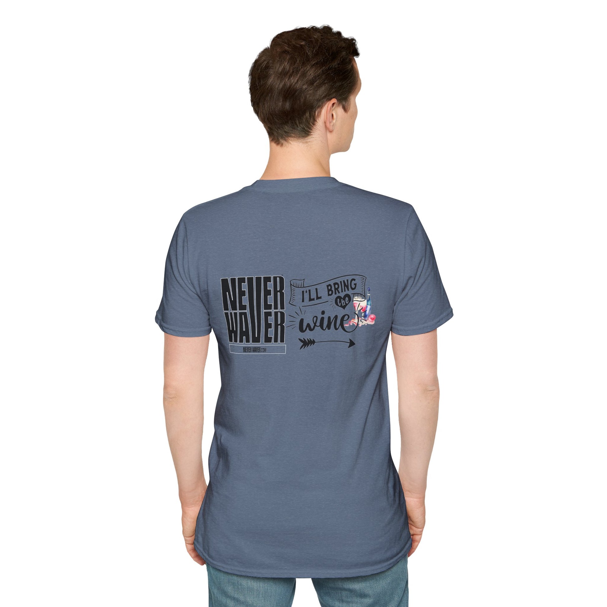 Never Waver I'll Bring The Wine Unisex Softstyle T-Shirt - Never Waver