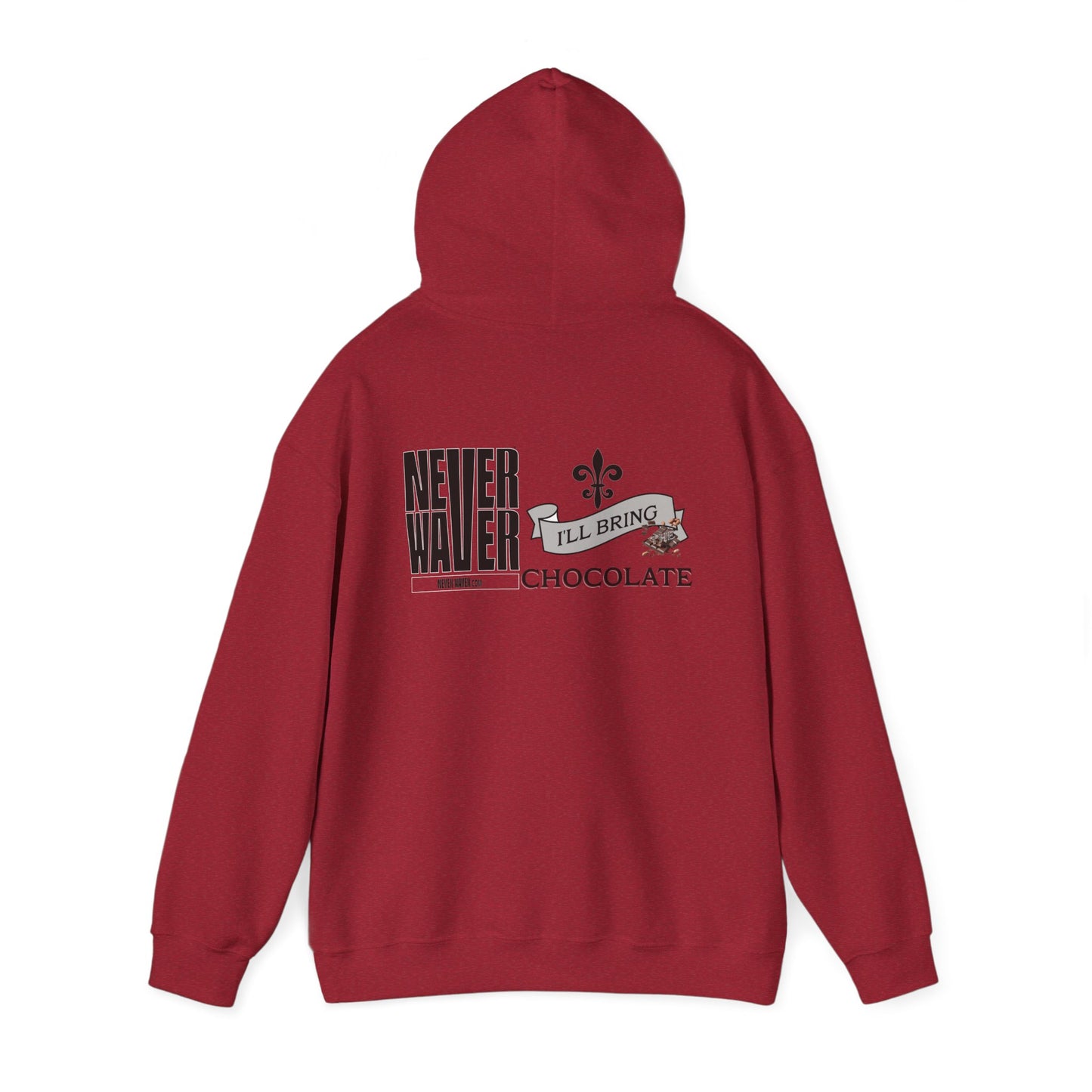 Unisex Heavy Blend™ Hooded Sweatshirt - "Never Waver I'll Bring The Chocolate" Inspirational Hoodie - Never Waver