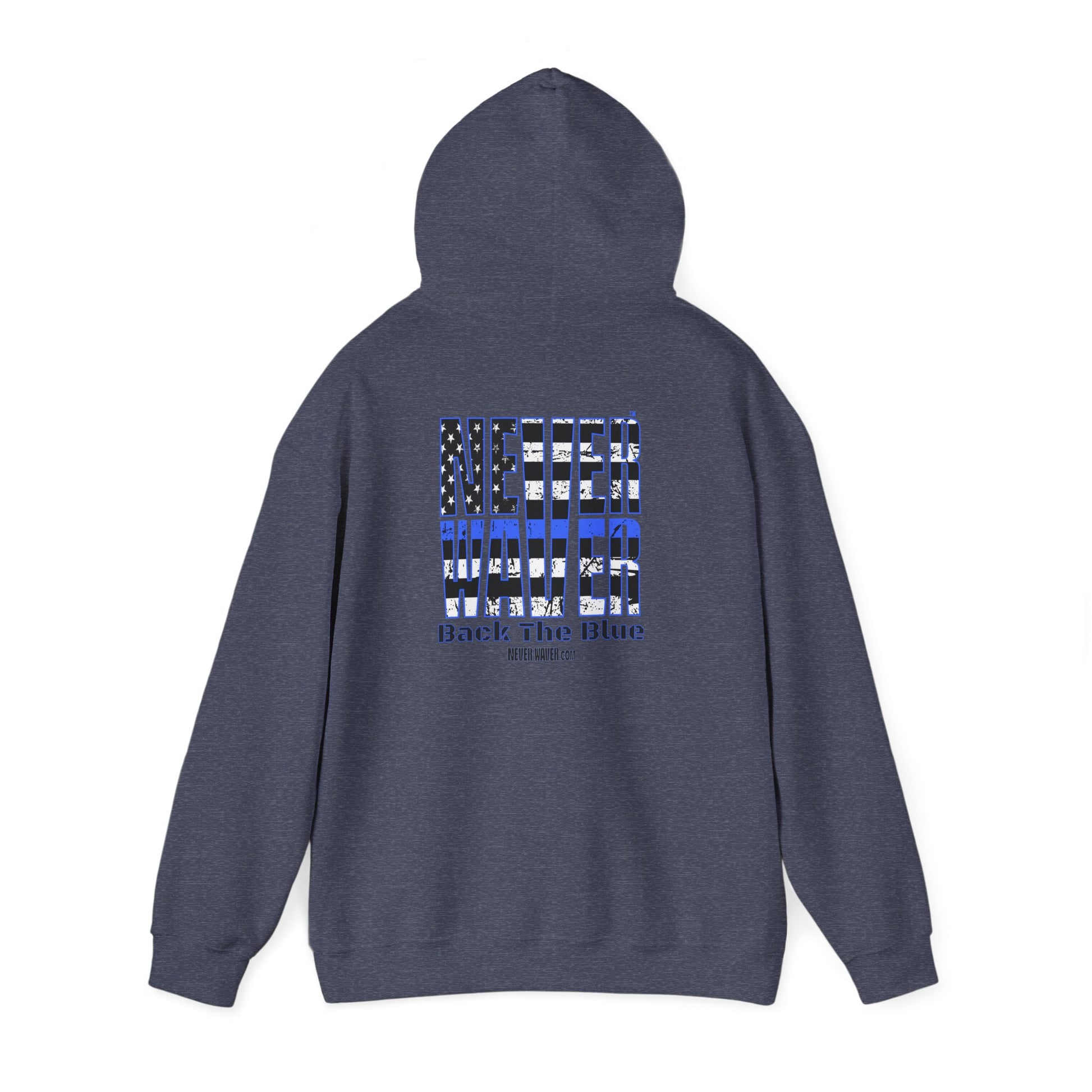 Never Waver Back The Blue Hoodie - Unisex Heavy Blend Sweatshirt - Never Waver