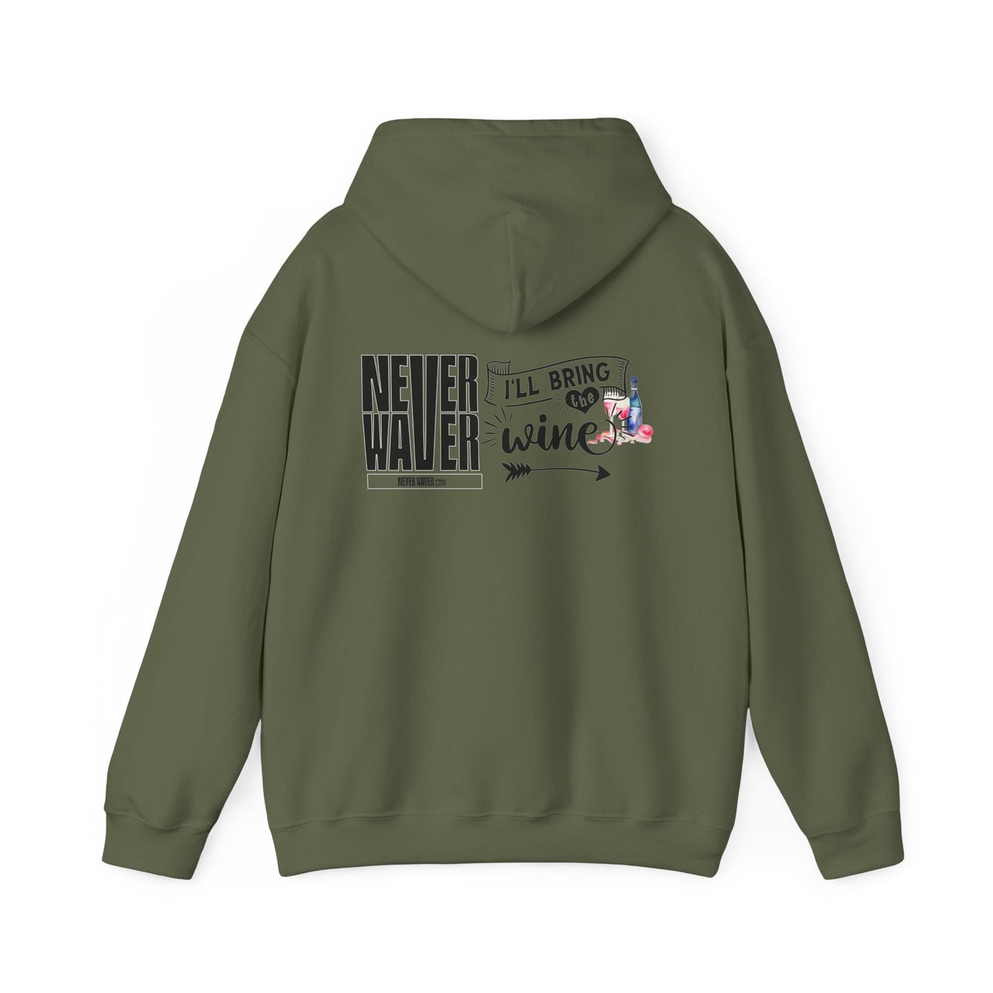Unisex Heavy Blend™ Hooded Sweatshirt - "Never Waver I'll Bring The Wine" Inspirational Hoodie - Never Waver