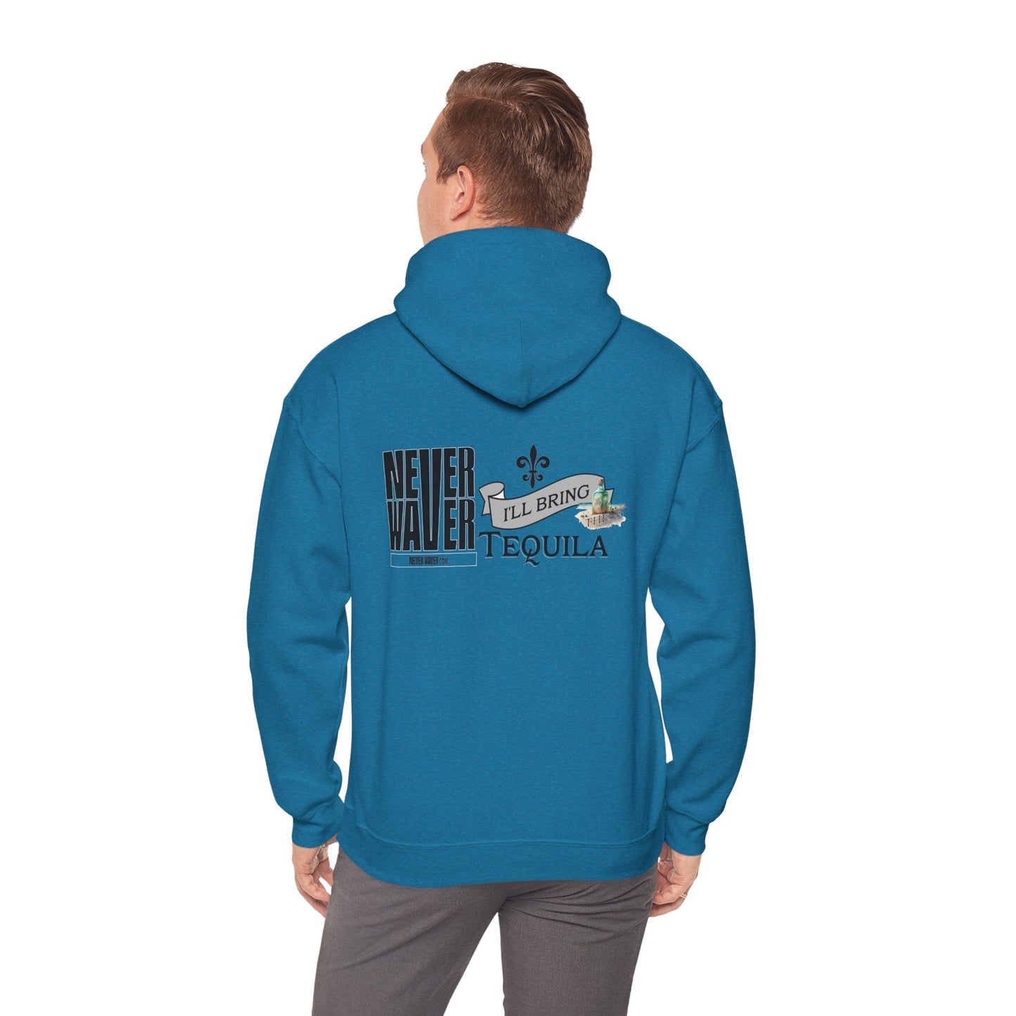 Unisex Heavy Blend™ Hooded Sweatshirt - "Never Waver I'll Bring The Tequila" Inspirational Hoodie - Never Waver
