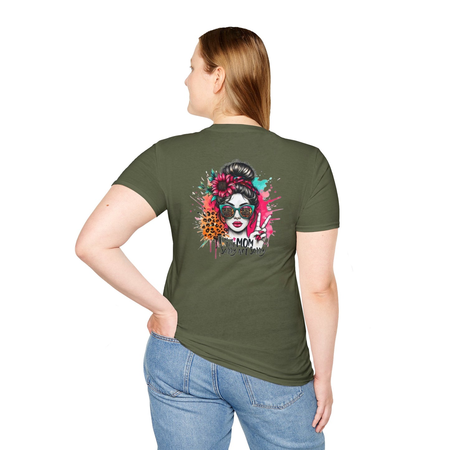 Never Waver  I'm that Mom Sorry Not Sorry Unisex Softstyle T-Shirt - Never Waver