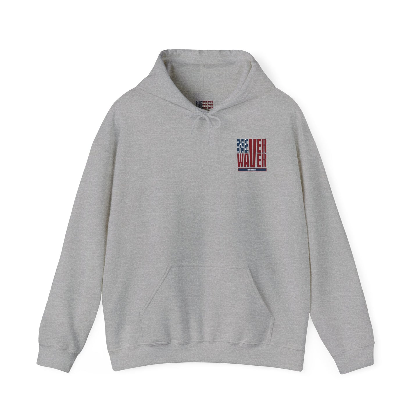 Patriotic Unisex Heavy Blend Hoodie - Never Waver Design - Never Waver