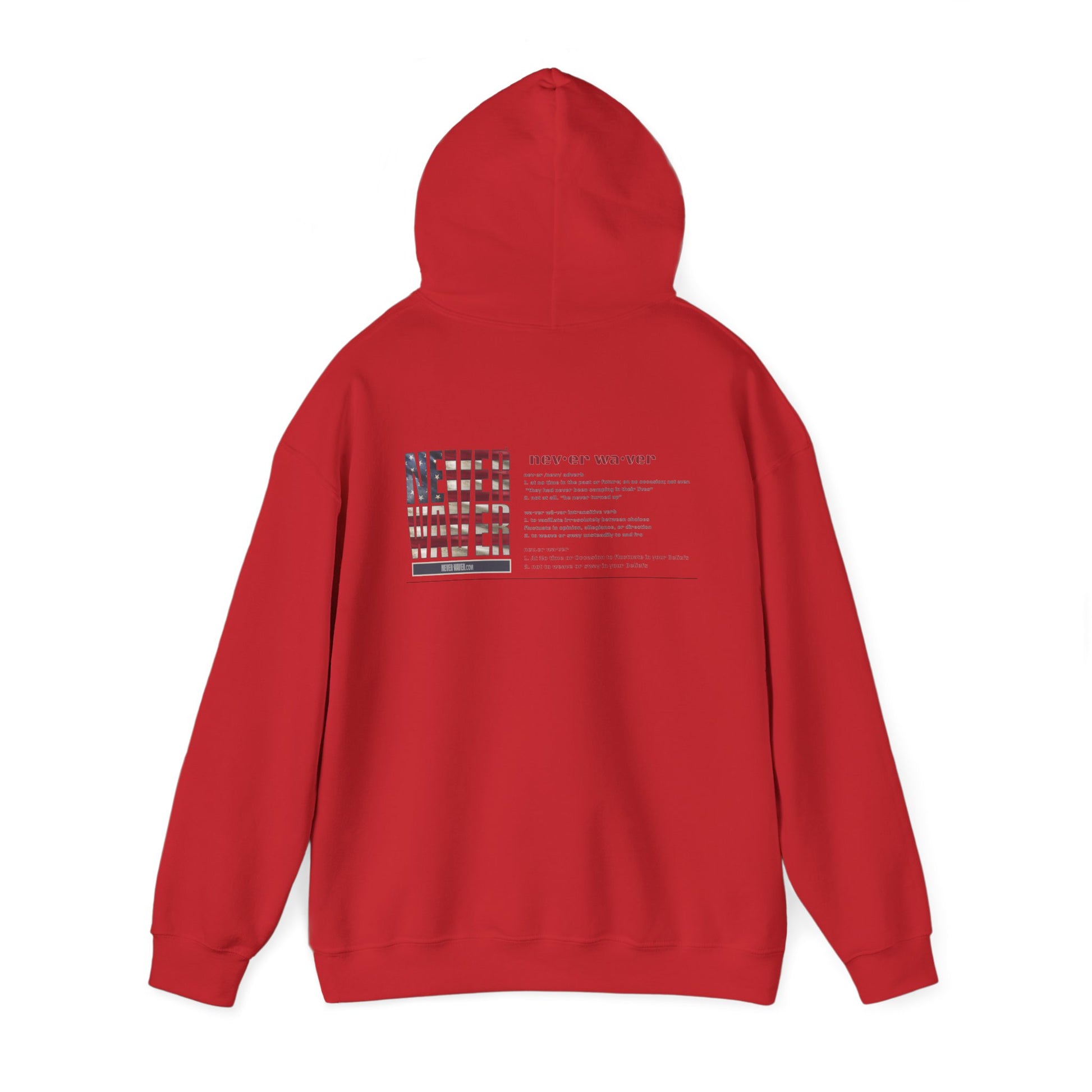Inspirational Unisex Hoodie - 'Never Waver Definition ' Motivational Sweatshirt - Never Waver