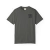 Unisex Garment-Dyed T-Shirt - 'It's Fine , I'm Fine Never Waver Everything Is Fine' Design - Never Waver
