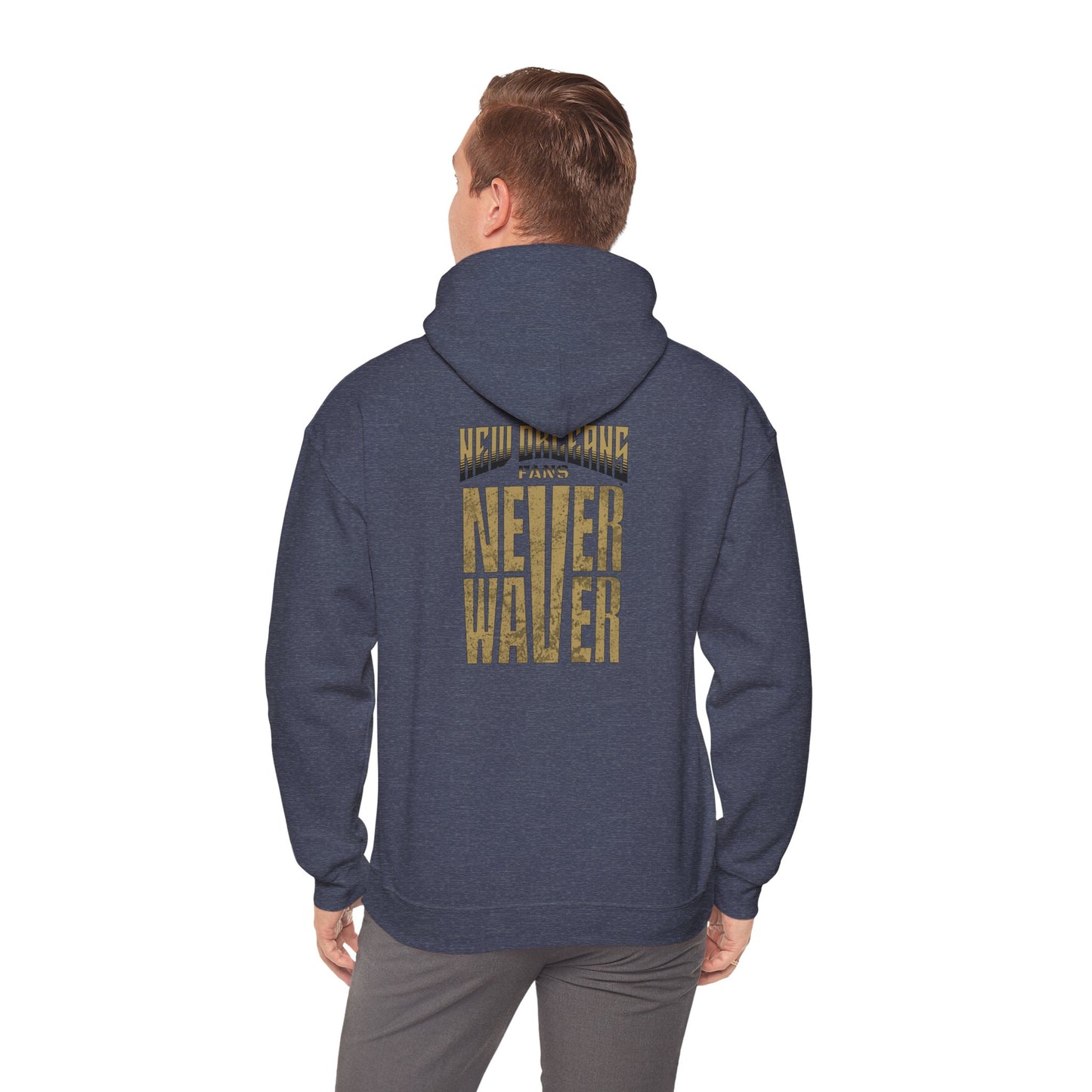 New Orleans Fans Never Waver Unisex Heavy Blend™ Hoodie - Motivational Sweatshirt for Fans - Never Waver