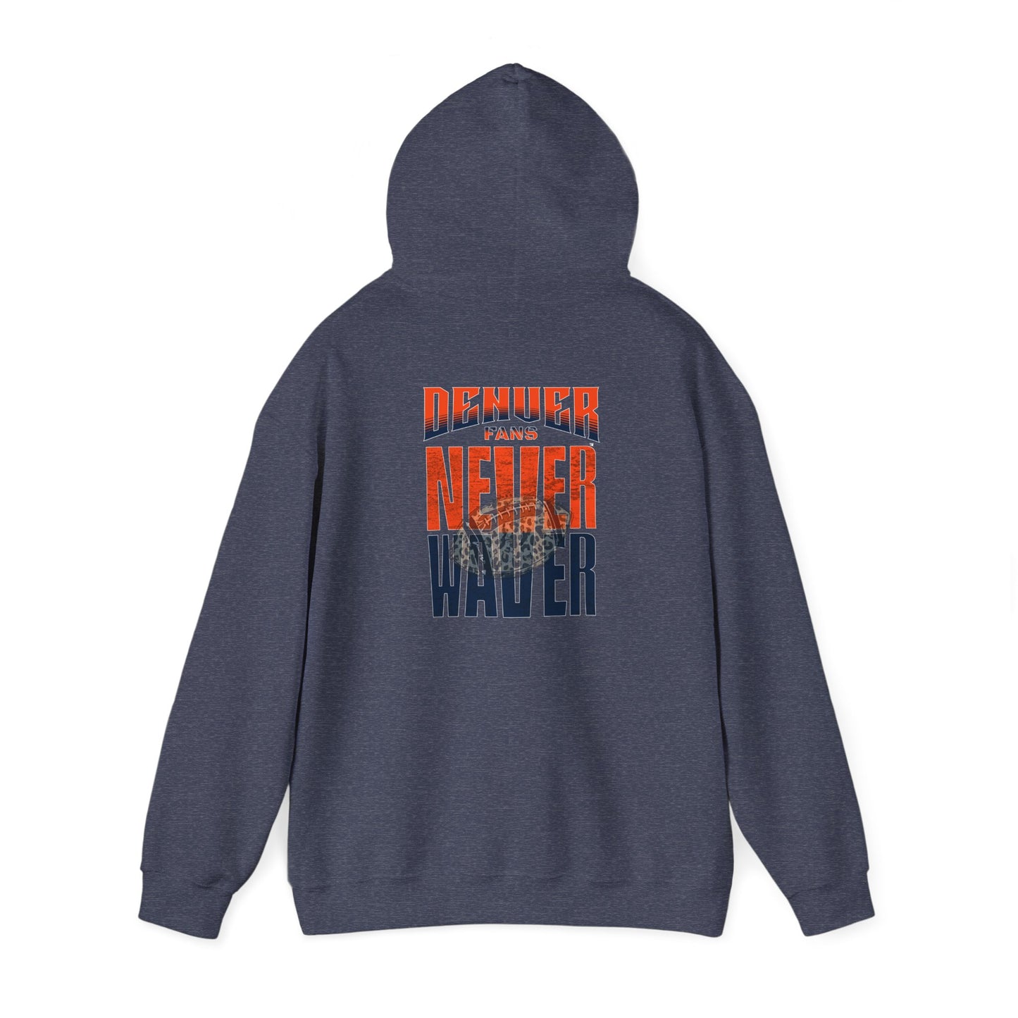 Unisex Heavy Blend™ Hooded Sweatshirt - Denver Fans Never Waver W Leopard Football Motivation - Never Waver
