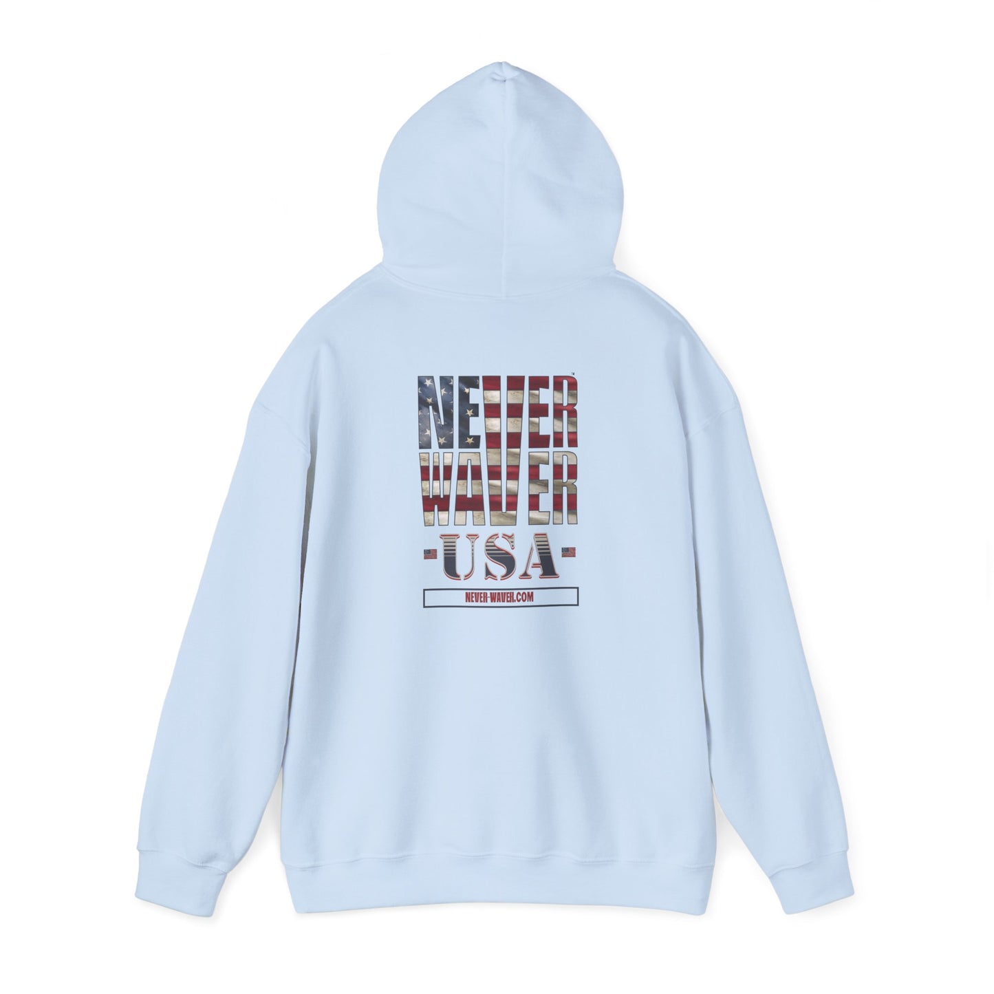 Unisex Heavy Blend™ Hooded Sweatshirt - 'Never Waver' USA Flag Design - Never Waver