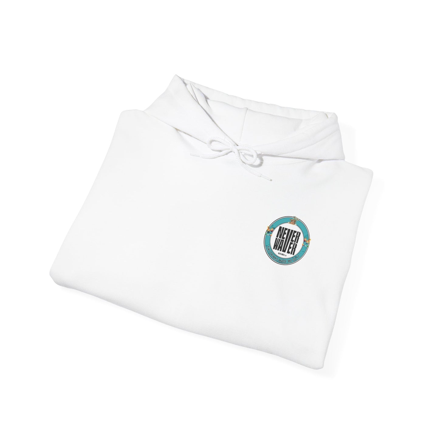 Eco-Friendly Unisex Hoodie: "Never Waver Tiki Drinks Made Me Do It? " - Never Waver