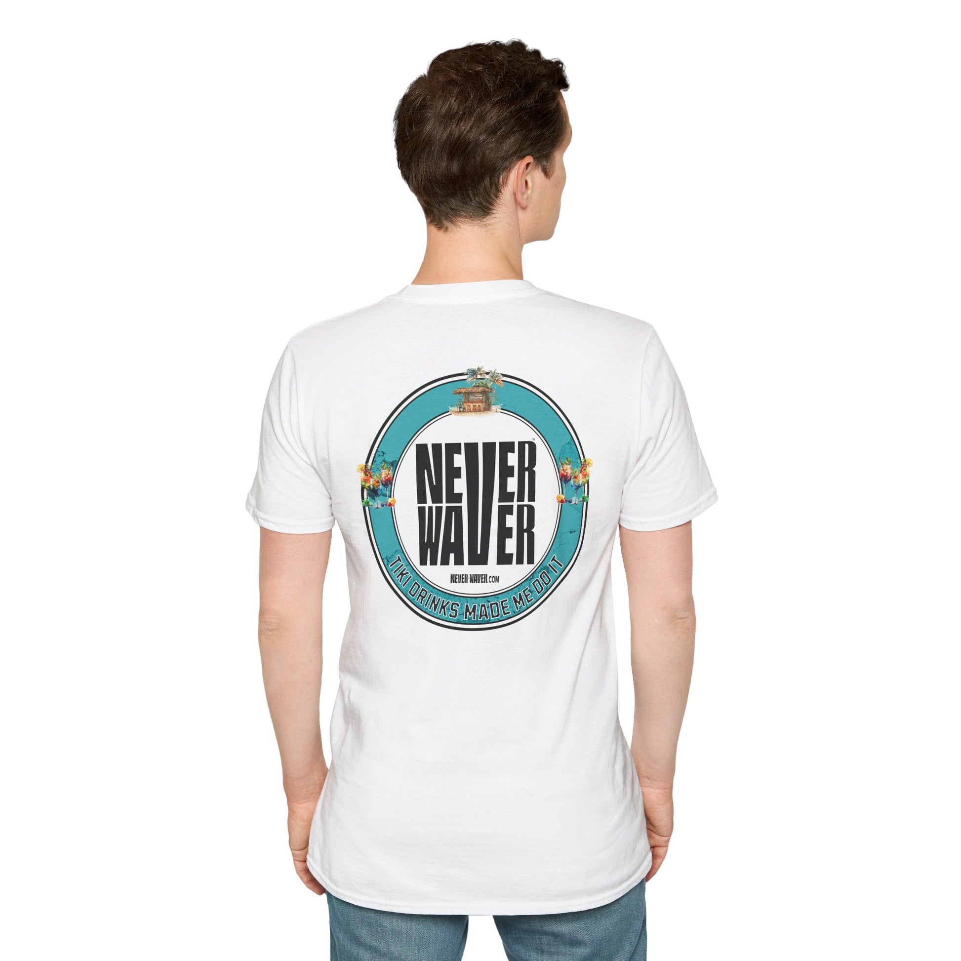 Never Waver Tiki Drinks Made Me Do It? Unisex Soft style T-Shirt - Never Waver