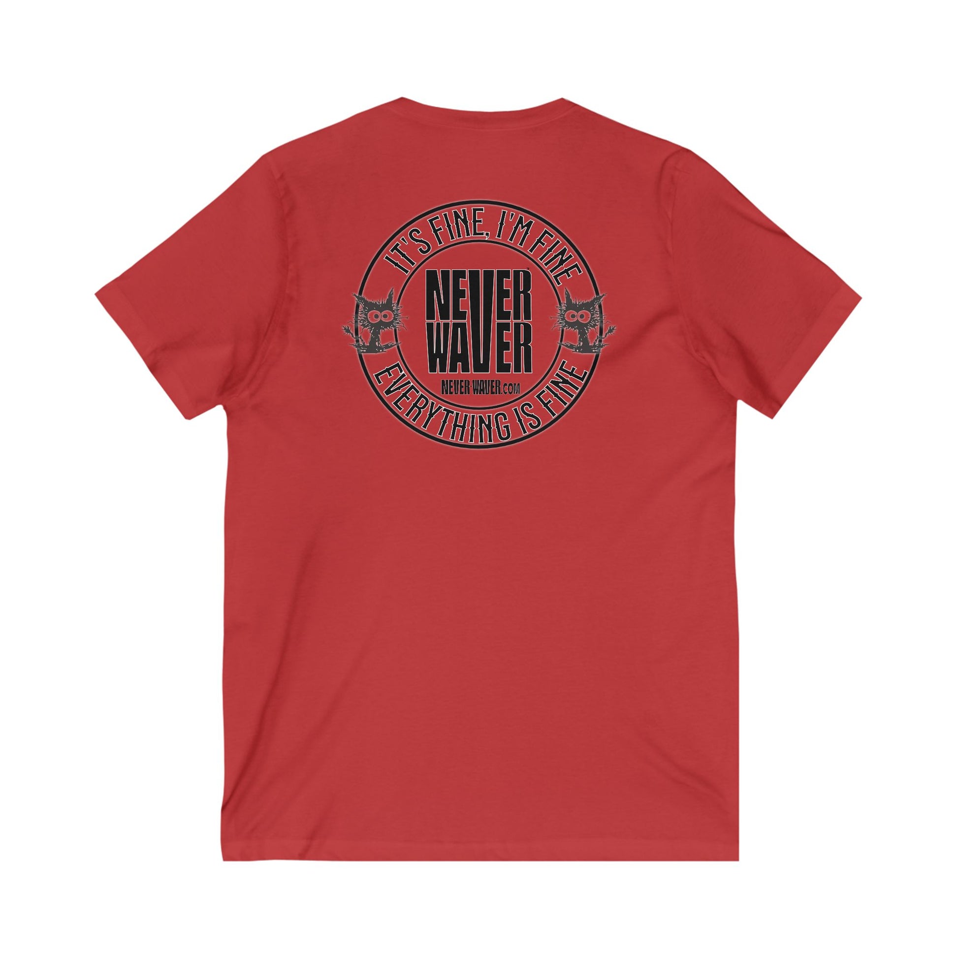 It's Fine , I'm Fine Never Waver Everything Is Fine V-Neck Tee for Moms - Patriotic Short Sleeve Shirt - Never Waver