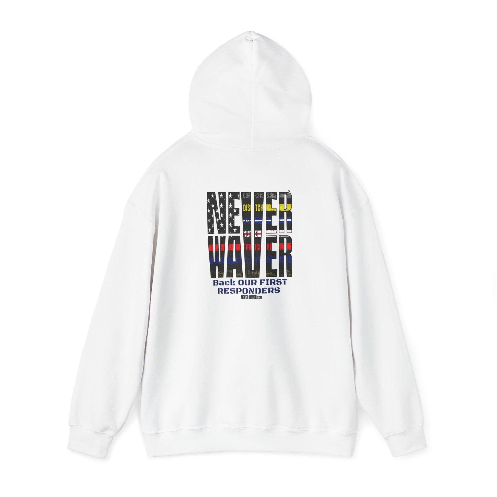 Never Waver Hooded Sweatshirt for First Responders - Never Waver