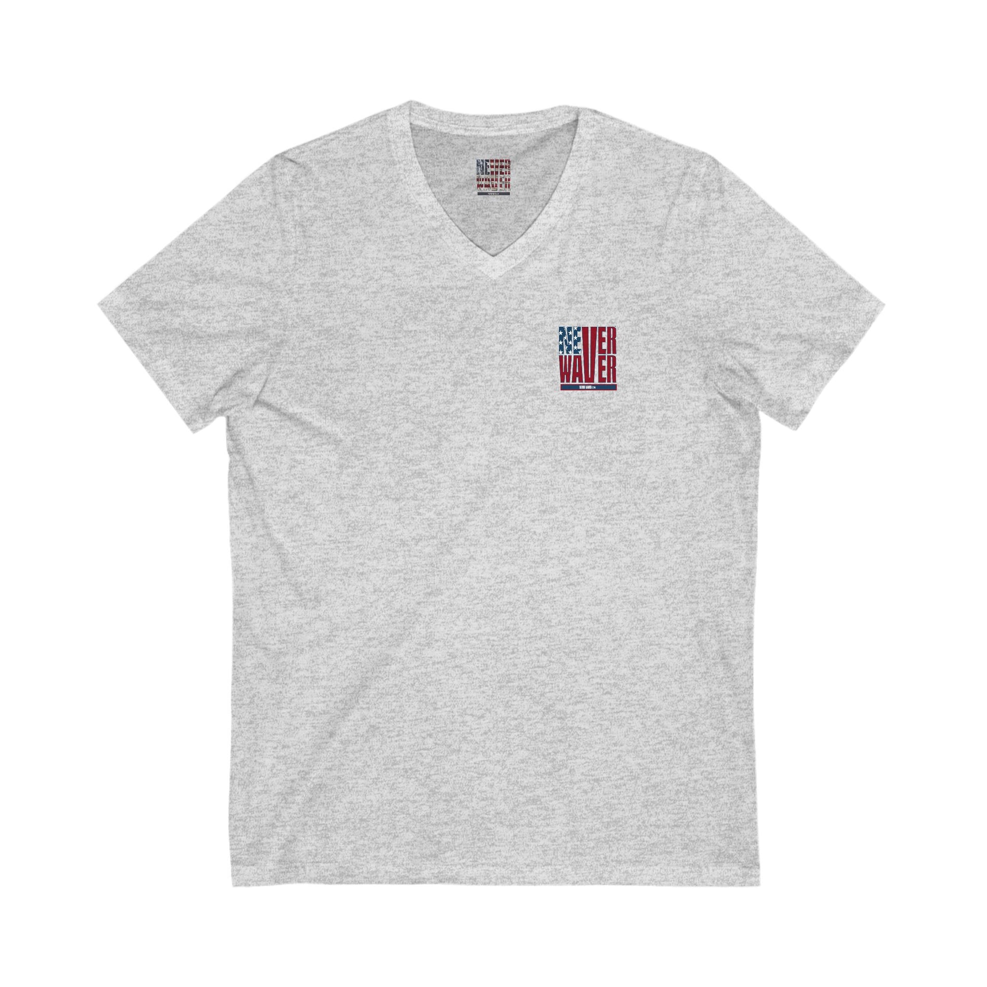 Unisex V-Neck Tee - Never Waver Be Red White and A little Bougie T-Shirt - Never Waver