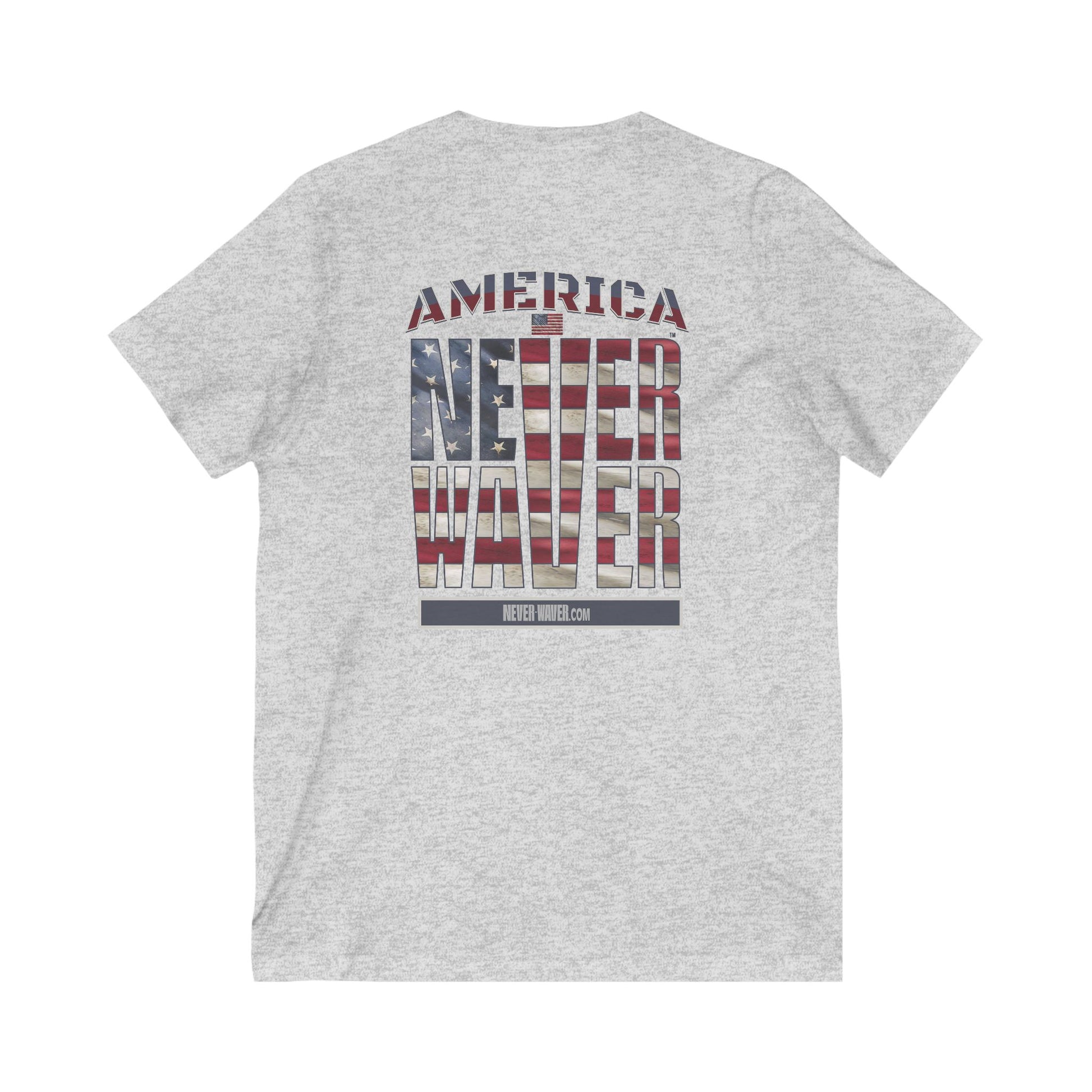 Unisex V-Neck Tee - 'America Never Wavers' Patriotic Shirt - Never Waver