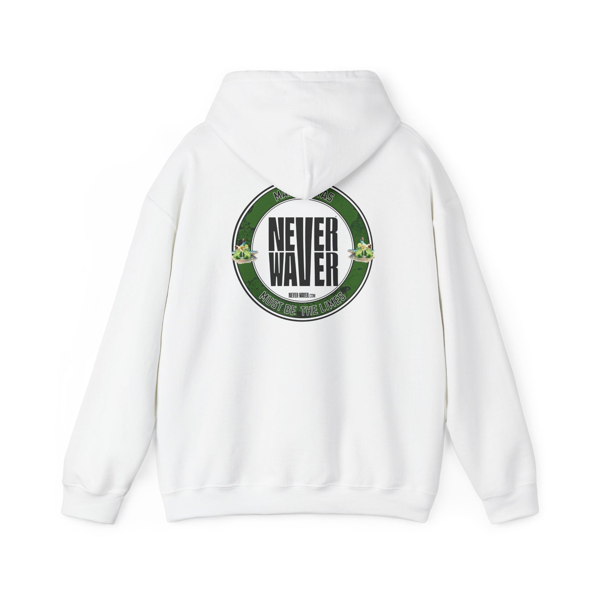 Eco-Friendly Unisex Hoodie: "Margaritas Never waver It must be the Limes?" - Never Waver