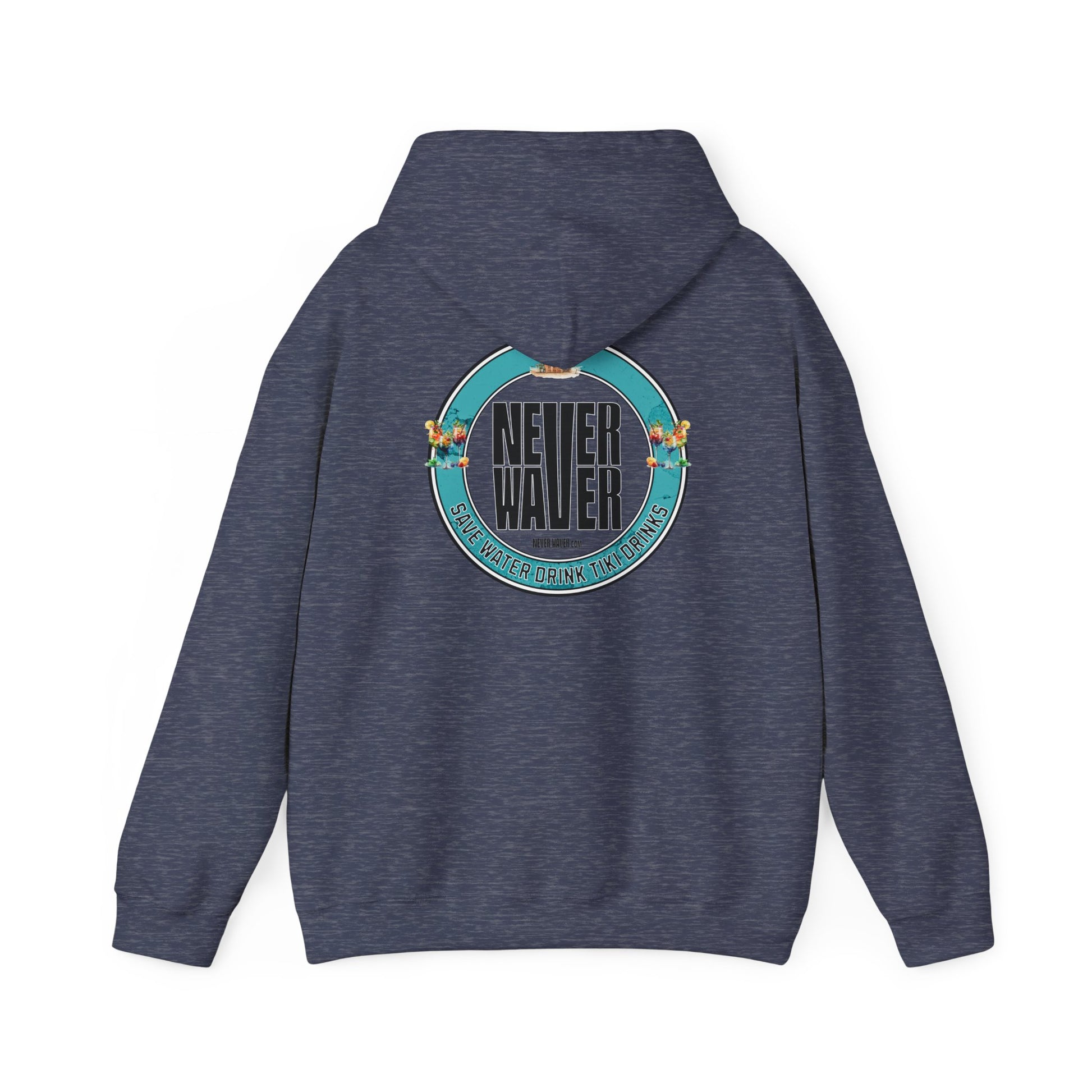 Eco-Friendly Unisex Hoodie: "Never Waver Save Water Drink Tiki Drinks" - Never Waver