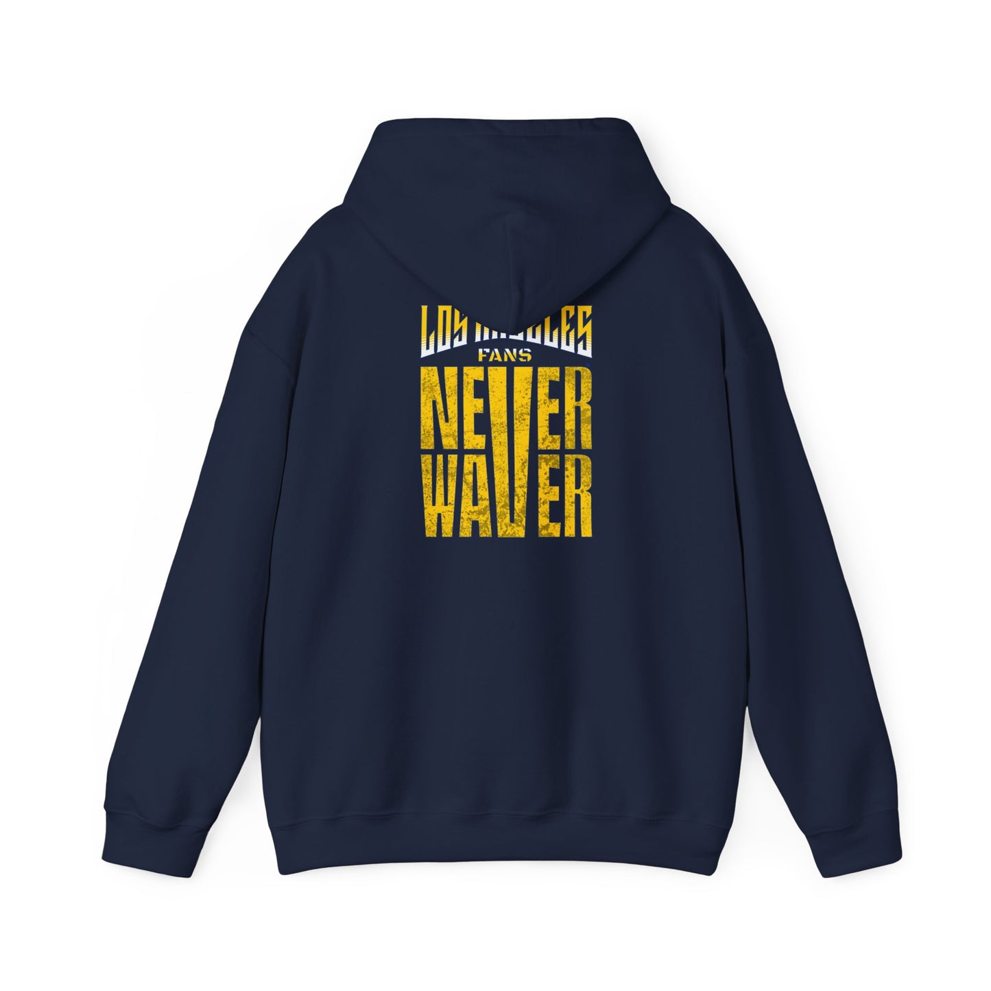 Unisex Heavy Blend™ Hooded Sweatshirt - "Los Angeles Fans Never Waver" Inspirational Hoodie - Never Waver