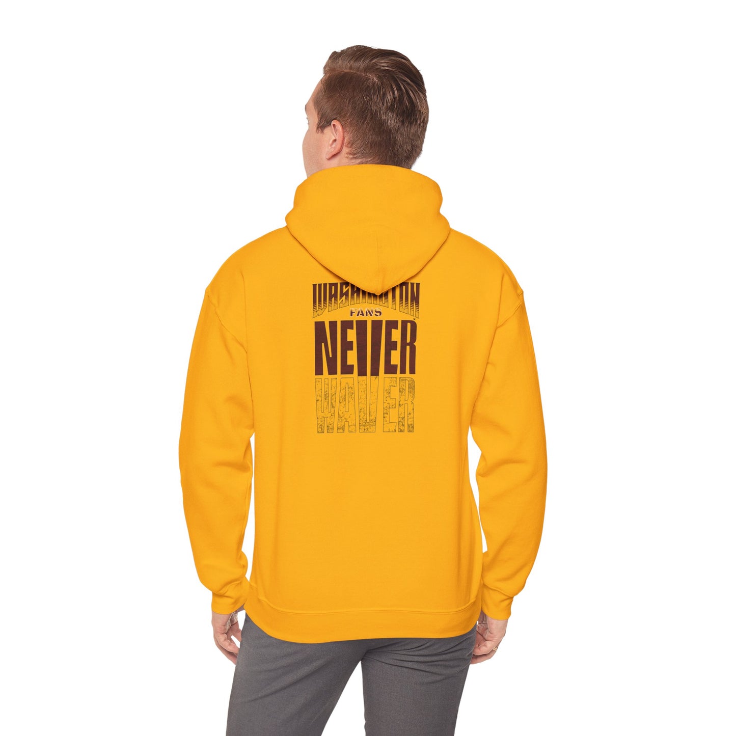 Washington Fans Never Waver Hooded Sweatshirt - Never Waver