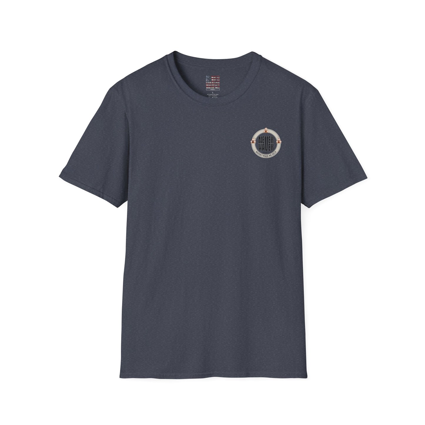Never Waver Whisky Made Me Do It? Unisex Soft style T-Shirt - Never Waver