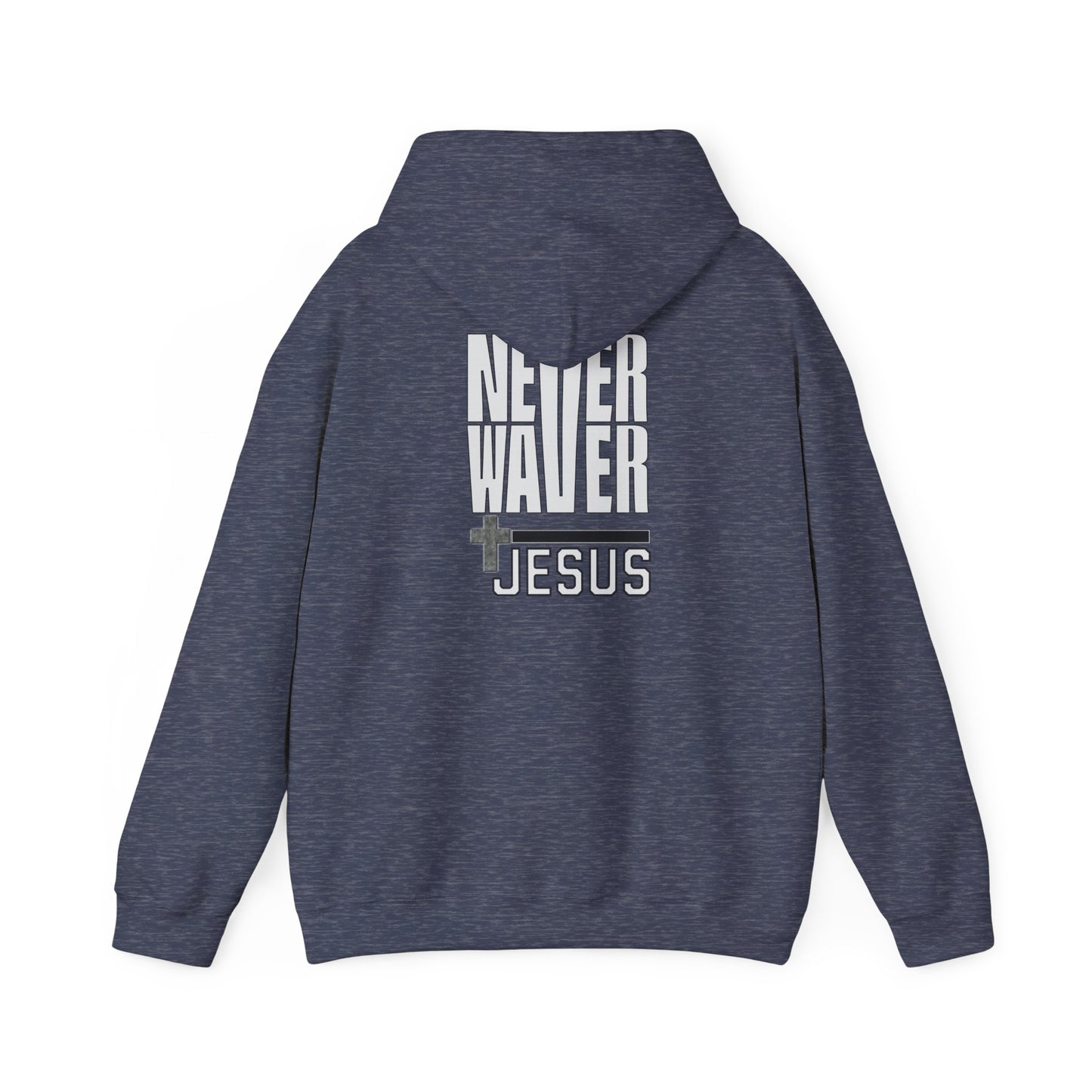 Never Waver” Jesus a bold, eye-catching design that reflects a steadfast faith and confidence in Christ. Hoodie - Unisex Heavy Blend™ Sweatshirt - Never Waver