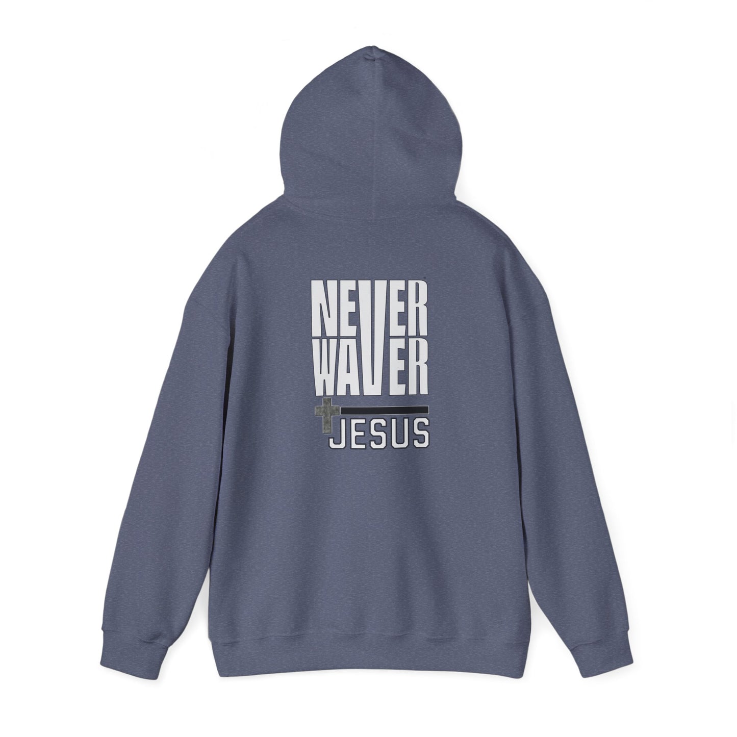 Never Waver” Jesus a bold, eye-catching design that reflects a steadfast faith and confidence in Christ. Hoodie - Unisex Heavy Blend™ Sweatshirt - Never Waver
