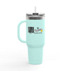 Never Waver I'll Bring The Sarcasm Insulated Travel Mug, 40oz - Never Waver