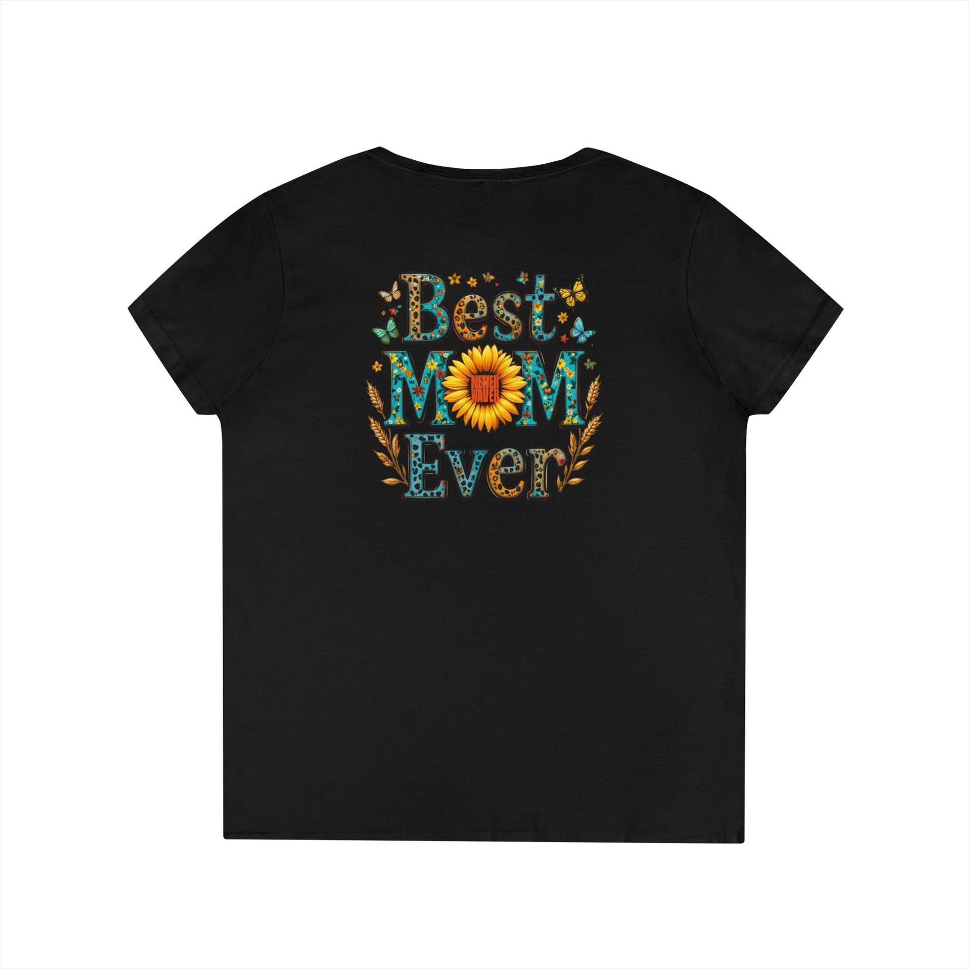 Never Waver Best Mom Ever V-Neck T-Shirt 
