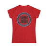 Never Waver Wine Made Me Do It Women's Soft Style Tee - - Never Waver