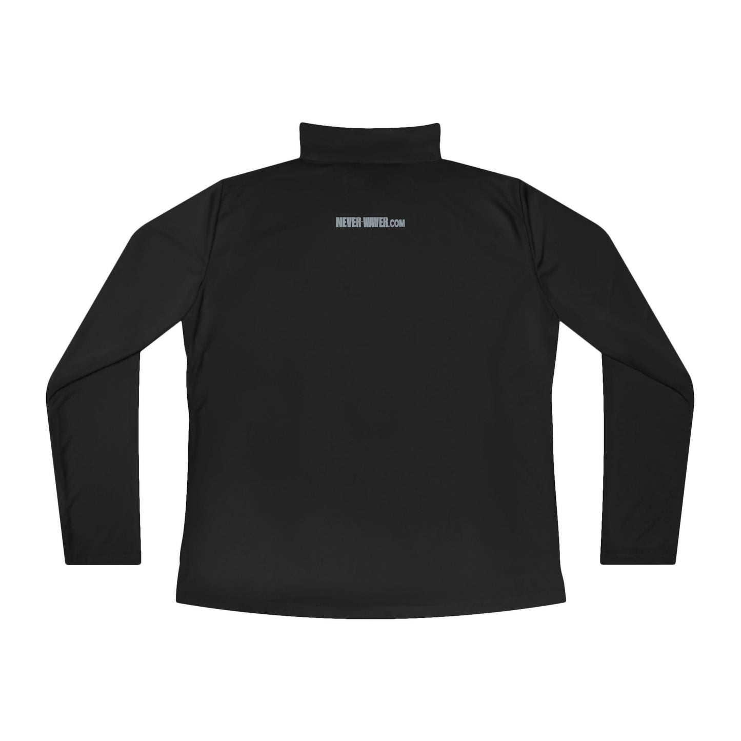 Ladies Quarter-Zip Pullover - Never Waver Activewear - Never Waver