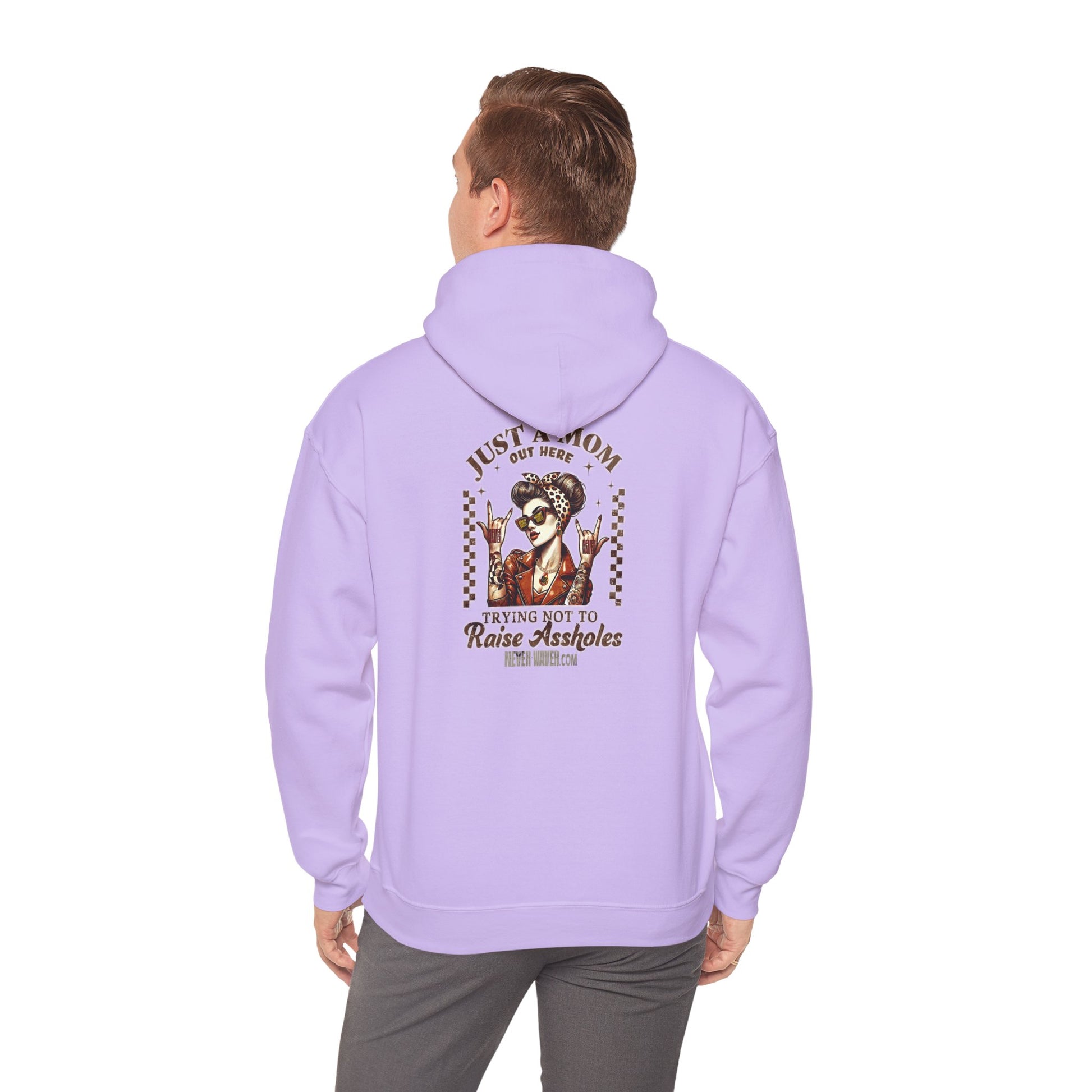 Unisex Heavy Blend™ Hoodie - 'Never Waver Just A Mom Trying Not to Raise A&&holes' - Never Waver