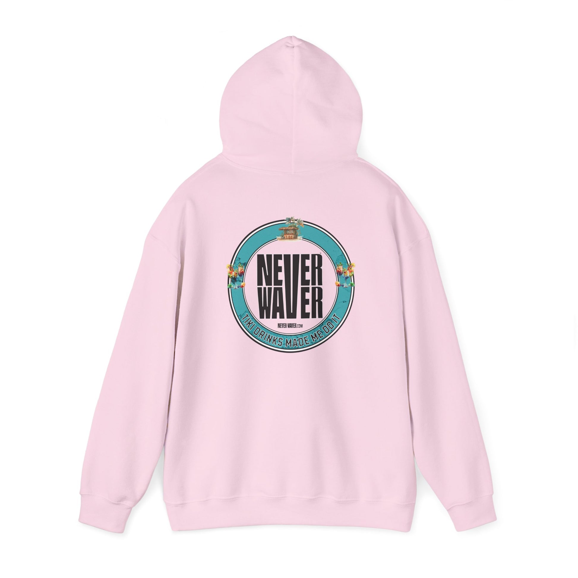 Eco-Friendly Unisex Hoodie: "Never Waver Tiki Drinks Made Me Do It? " - Never Waver