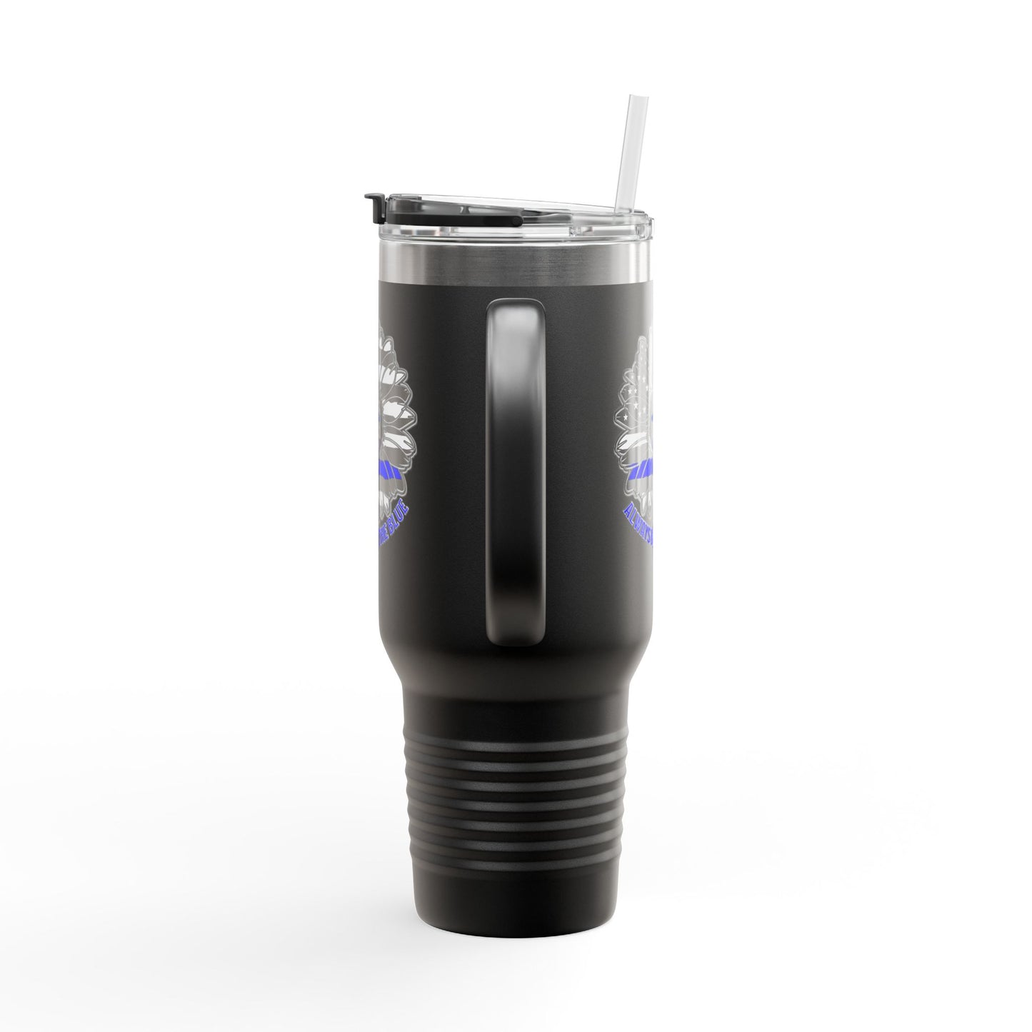True Americans Never Waver They Always Back The Blue   Insulated Travel Mug, 40oz - Never Waver