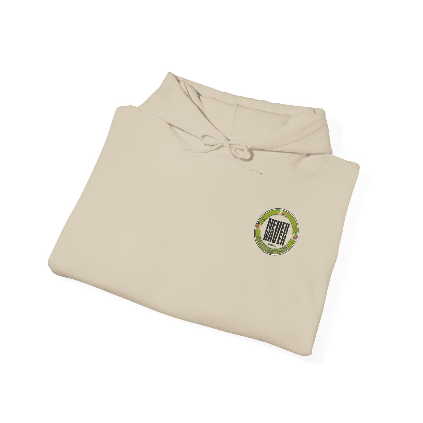 Eco-Friendly Unisex Hoodie: "Never Waver Tequila, Tacos, And Friends" - Never Waver