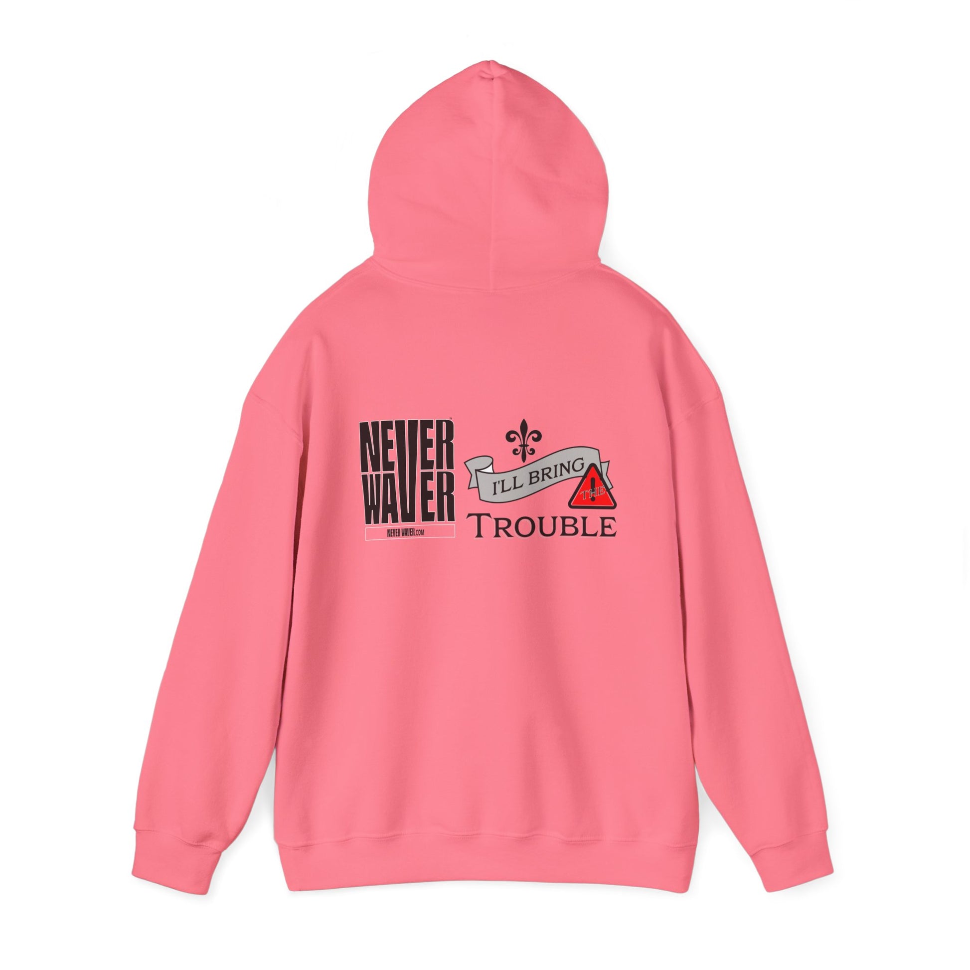 Unisex Heavy Blend™ Hooded Sweatshirt - "Never Waver I'll Bring The Trouble" Inspirational Hoodie - Never Waver