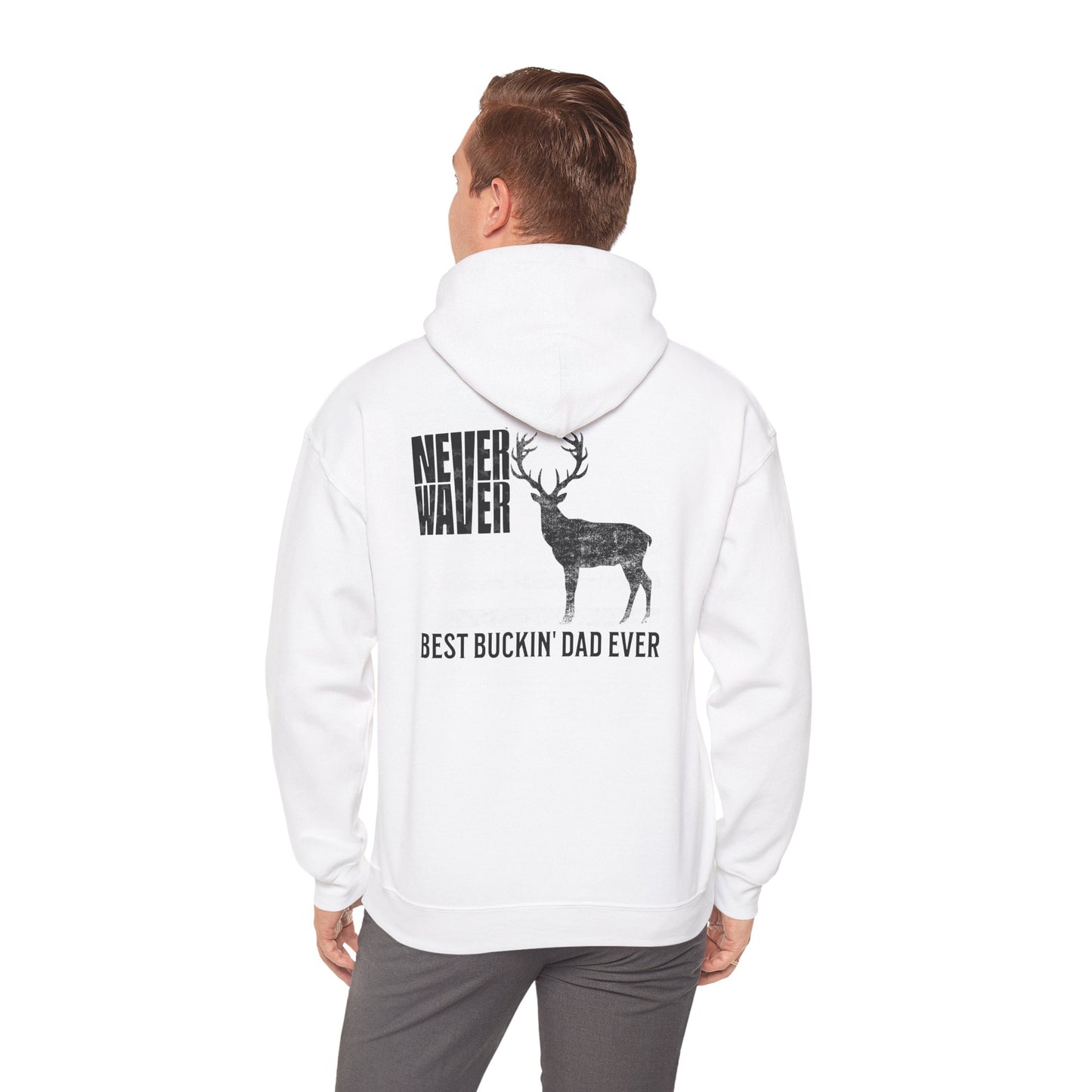 Unisex Heavy Blend™ Hoodie - 'Never Waver Best Buckin' Dad Ever '